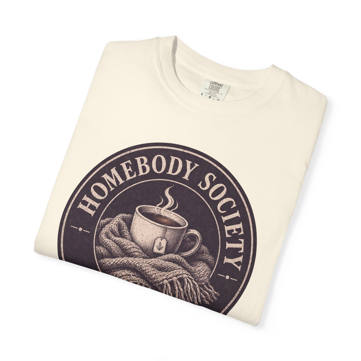 Homebody Society T-Shirt