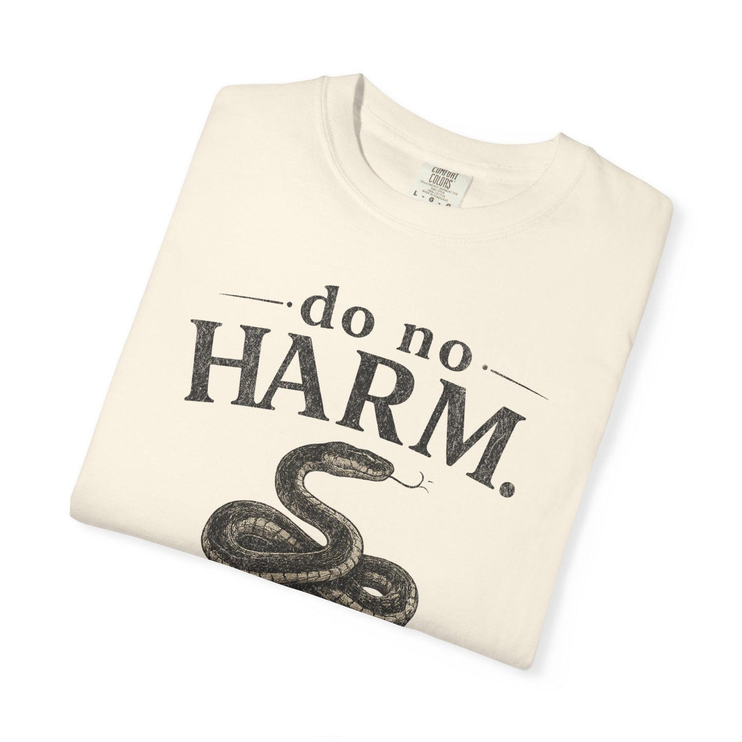 DO NO HARM, TAKE NO SHIT Snake Graphic T-Shirt
