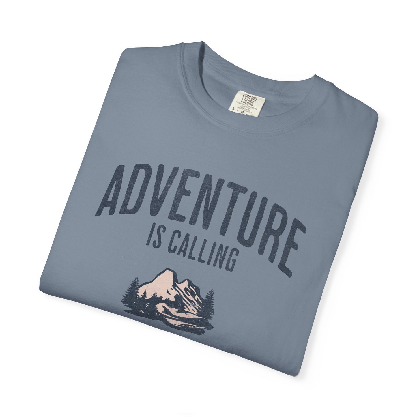 Anti-Hustle T-Shirt — "Adventure Is Calling But I Was Screening So..." Mountain Graphic