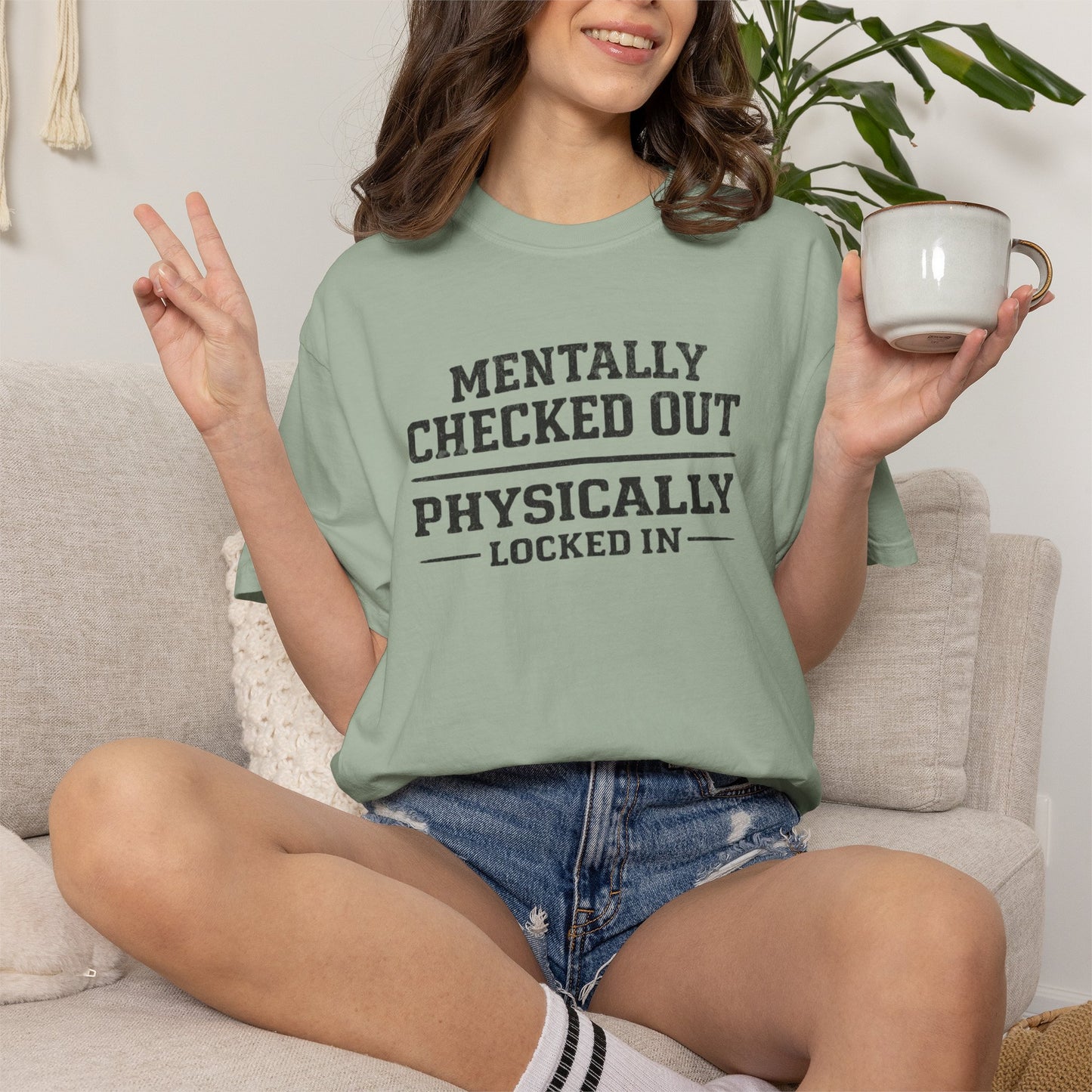 Mentally Checked Out Physically Locked In T-Shirt