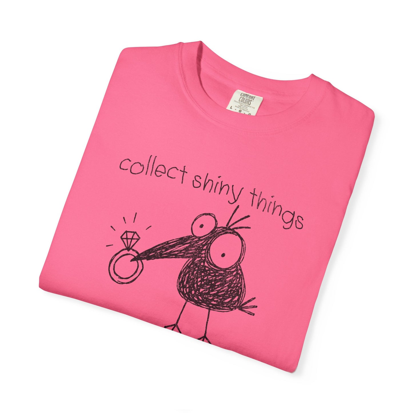 Collect Shiny Things and Judge Shirt | Funny Crow Shirt | Introvert Humor Tee | Weird Bird Graphic Shirt