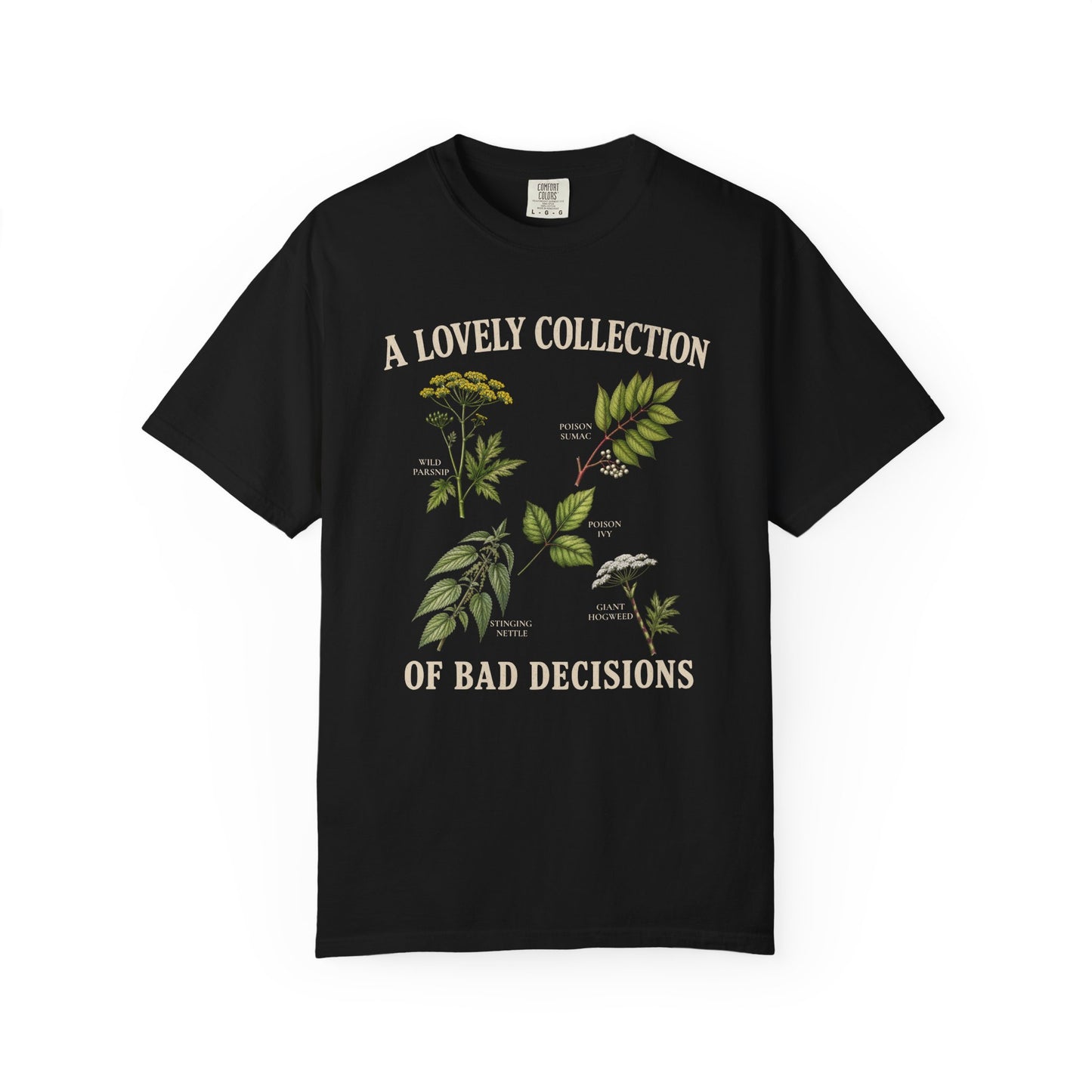 "A Lovely Collection of Bad Decisions" Hiking Camping Poisonous Plant Botanical T-Shirt