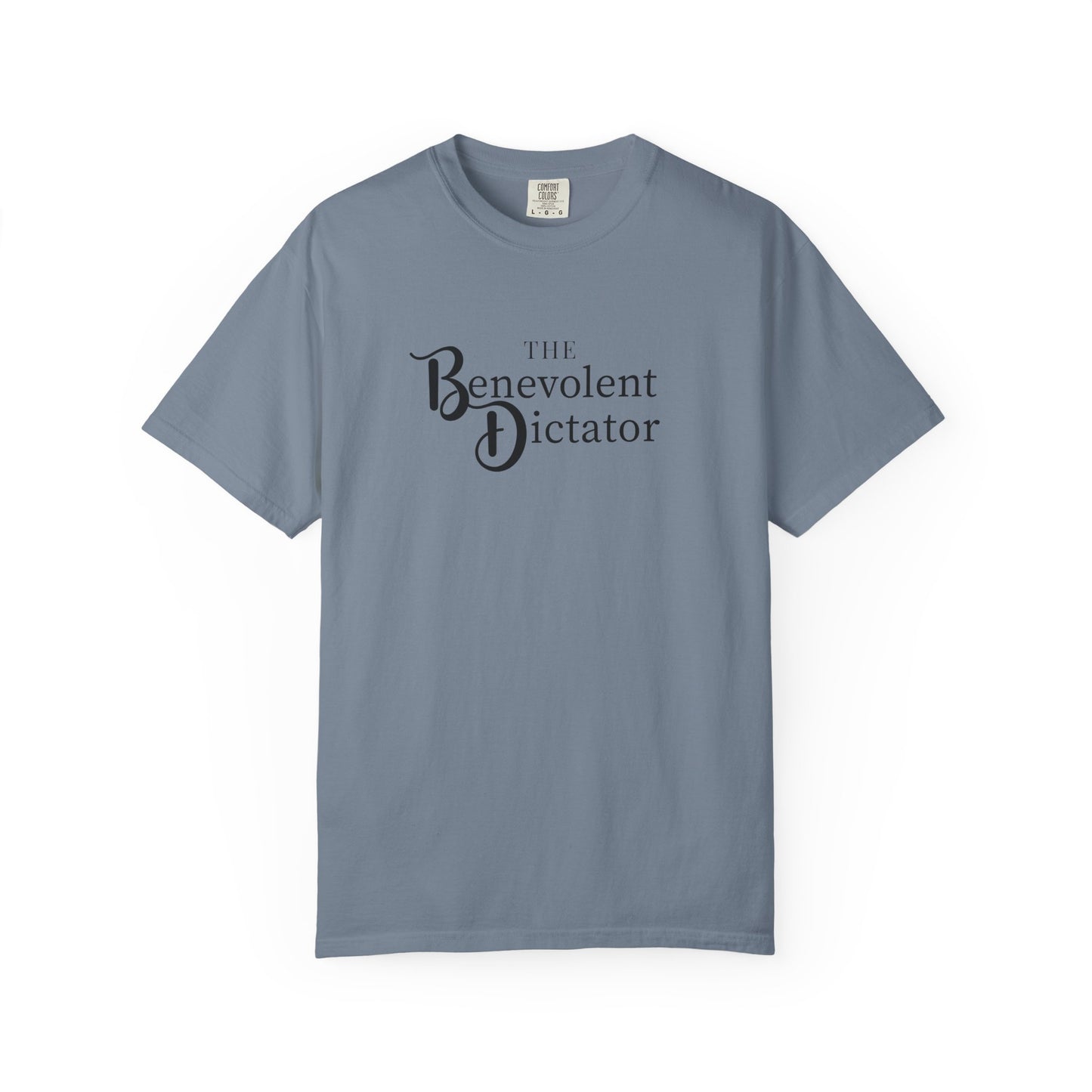 Benevolent Dictator T-Shirt — Retro Script Graphic Tee