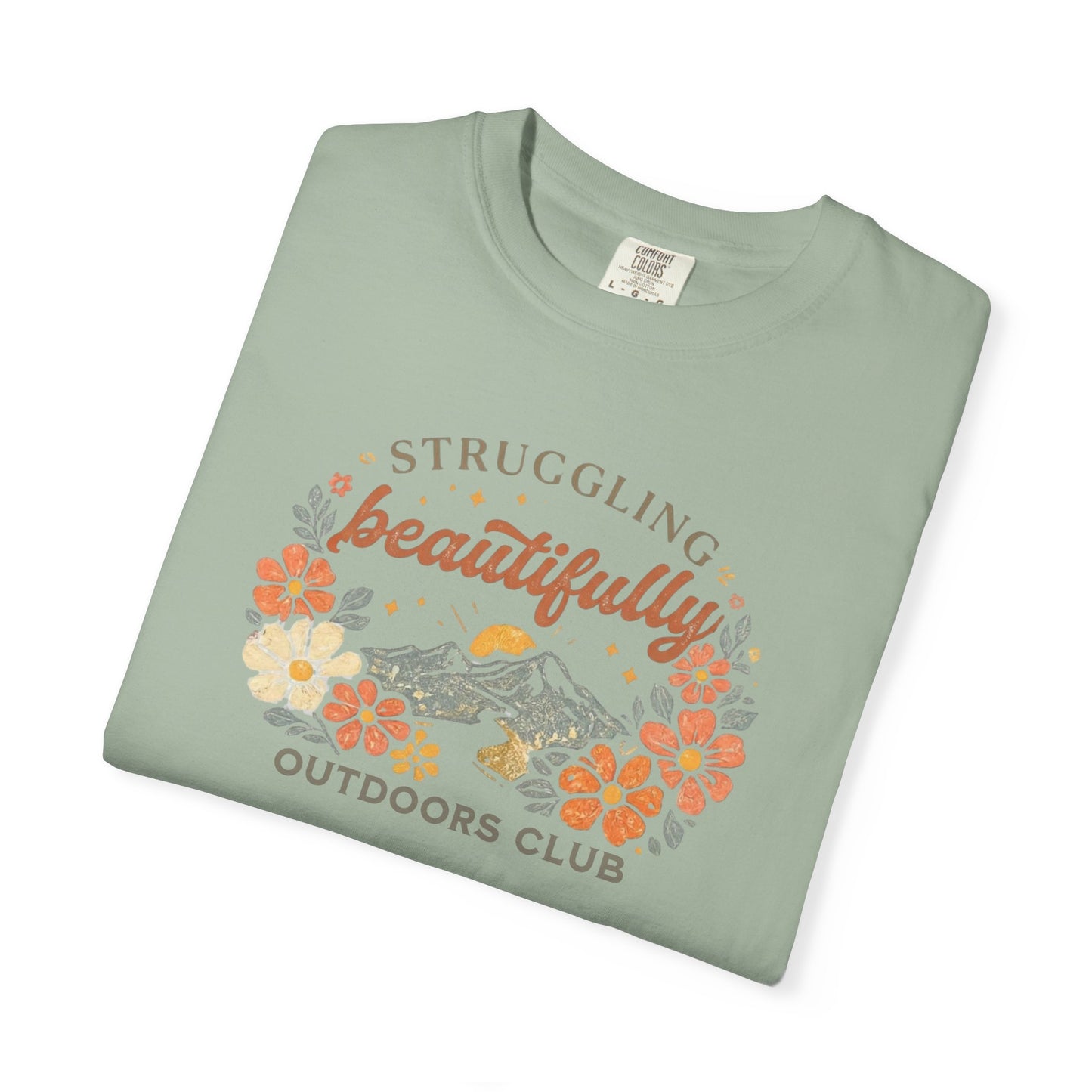 Struggling Beautifully Outdoors Club T-Shirt