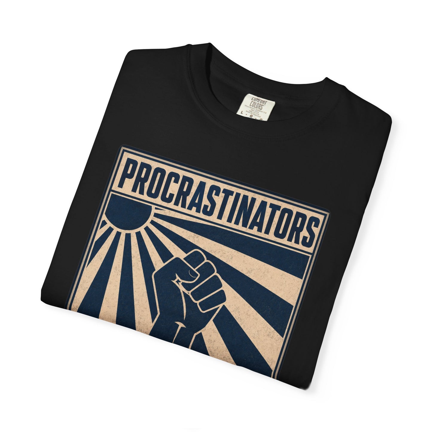 T-Shirt — "Procrastinators Unite" Retro Poster Graphic Tee