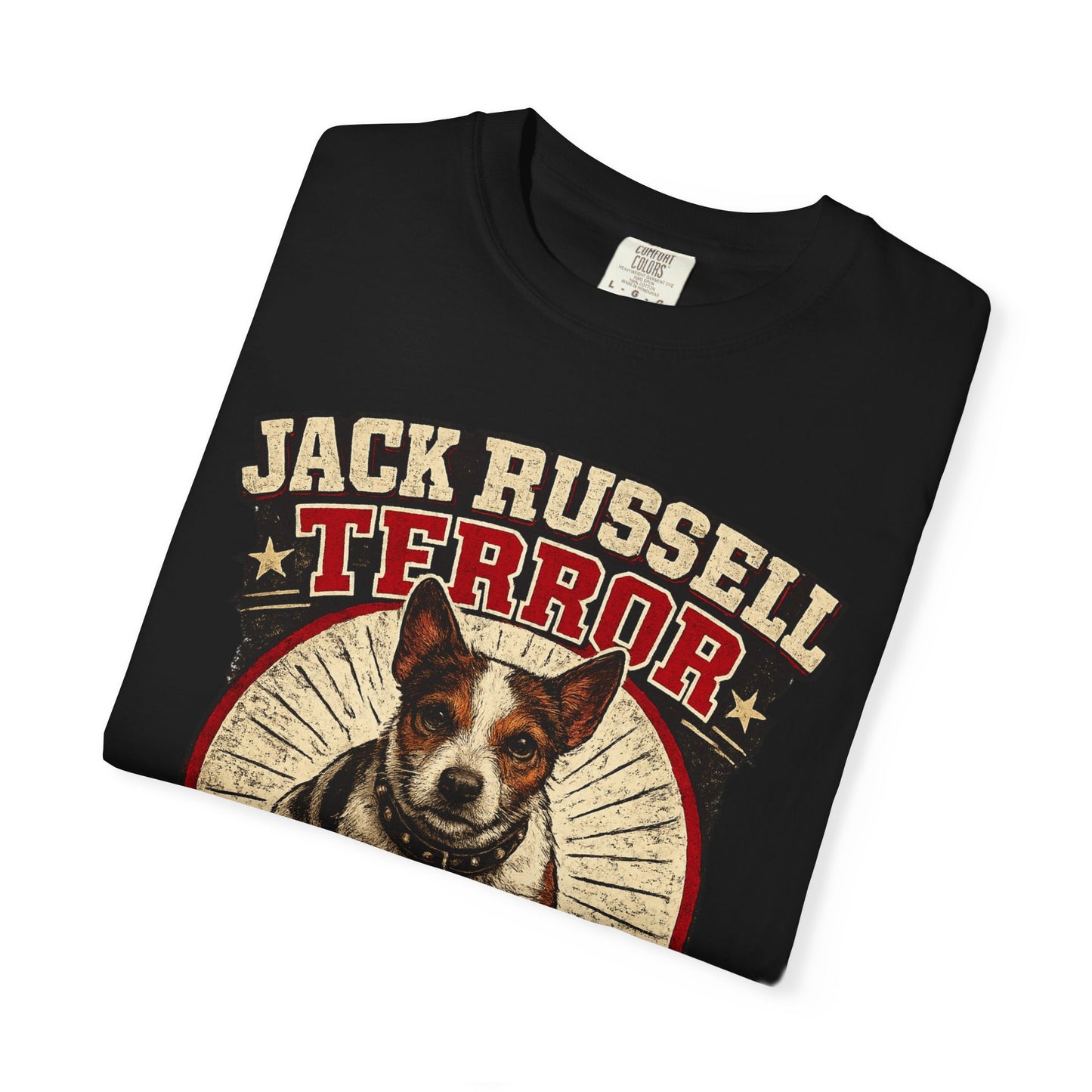Jack Russell Terror T-Shirt — "Built Like a Missile, Zero Fear"