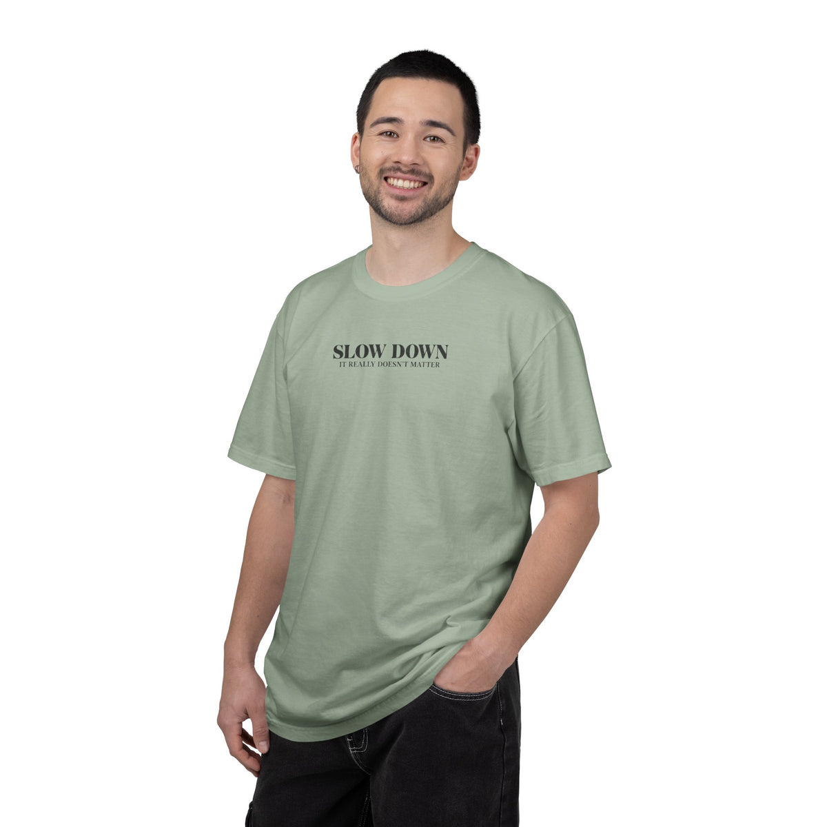 Slow Down It Doesn't Really Matter T-Shirt