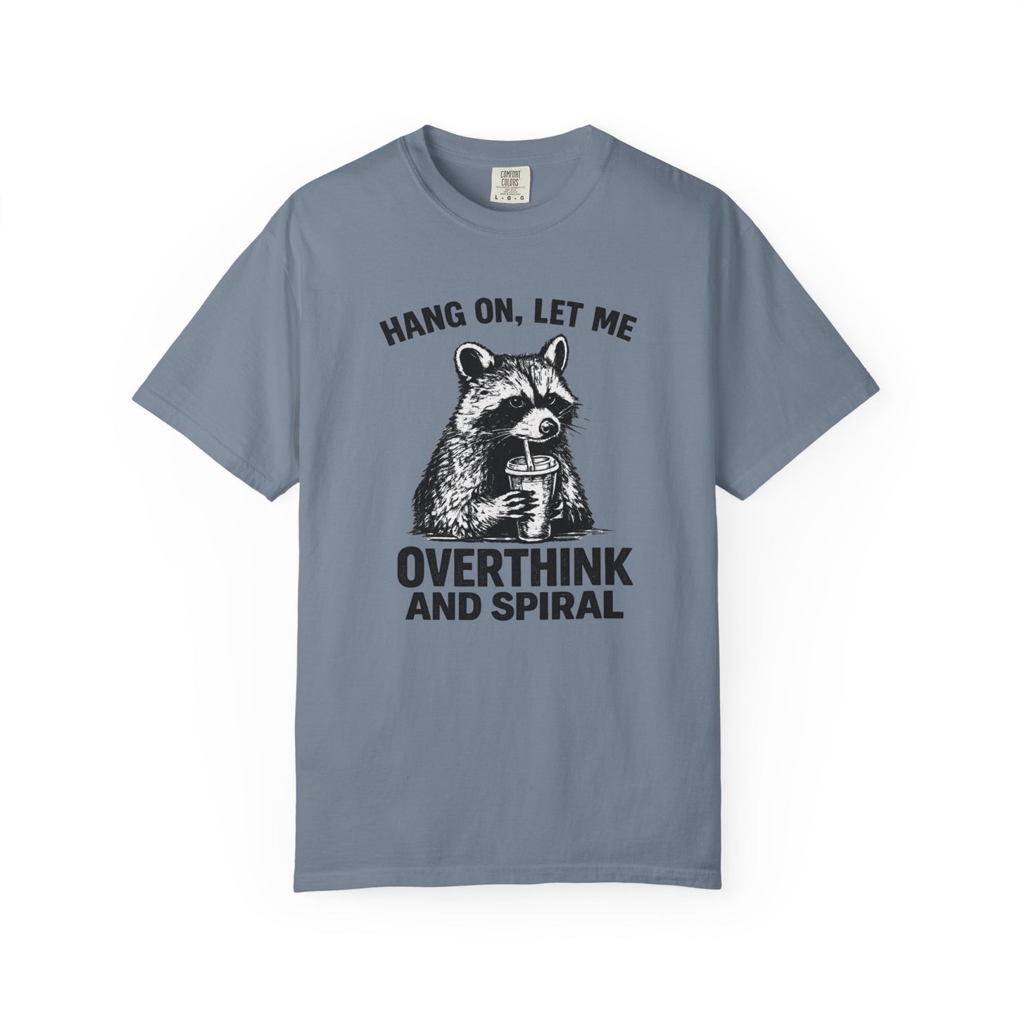 Overthink and Spiral Raccoon T-Shirt