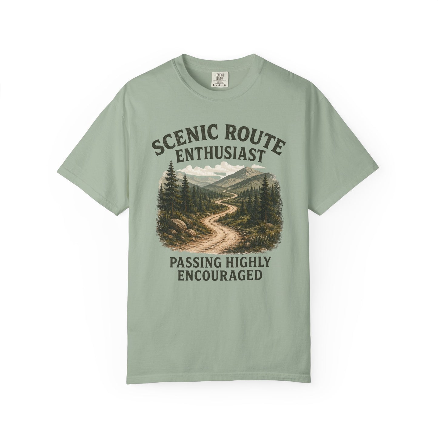 Scenic Route Enthusiast T-Shirt — "Passing Highly Encouraged" Hiking Tee