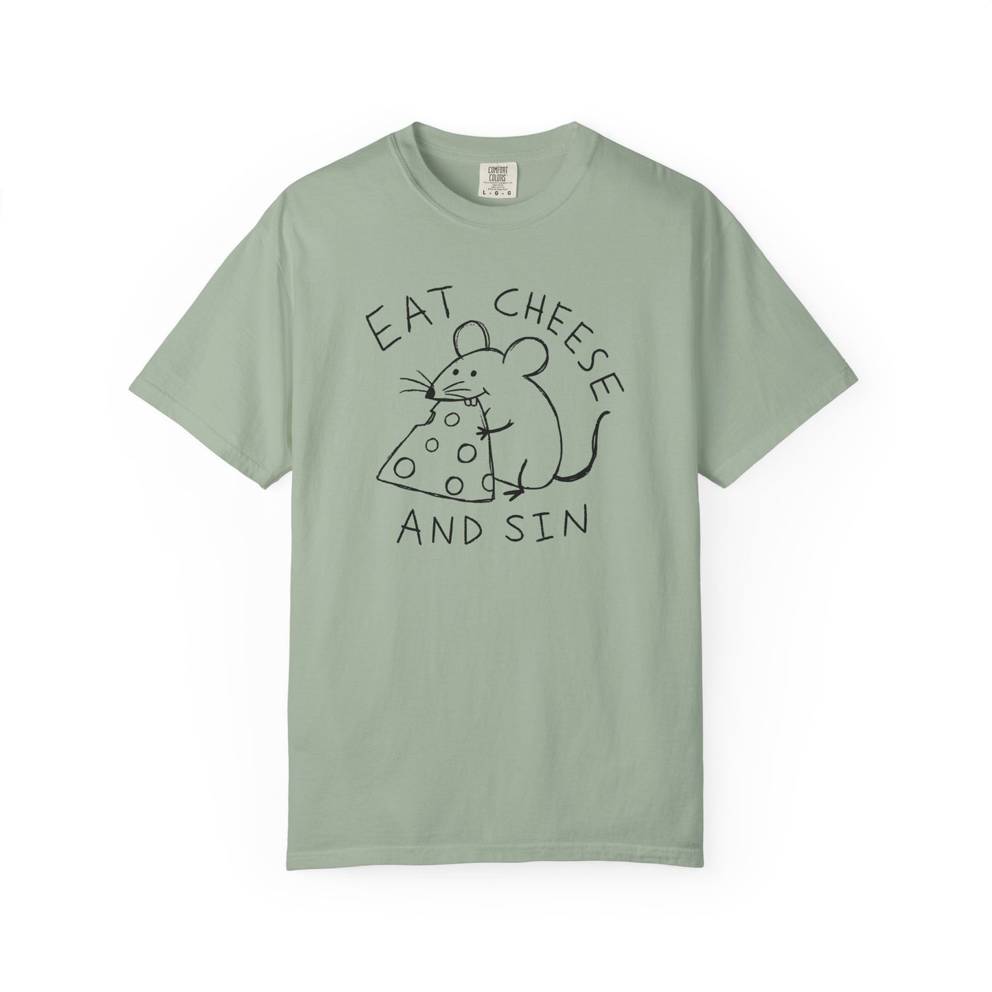 Eat Cheese and Sin Shirt | Funny Mouse Shirt | Weird Humor Tee | Cheese Lover Gift | Funny Graphic Tee