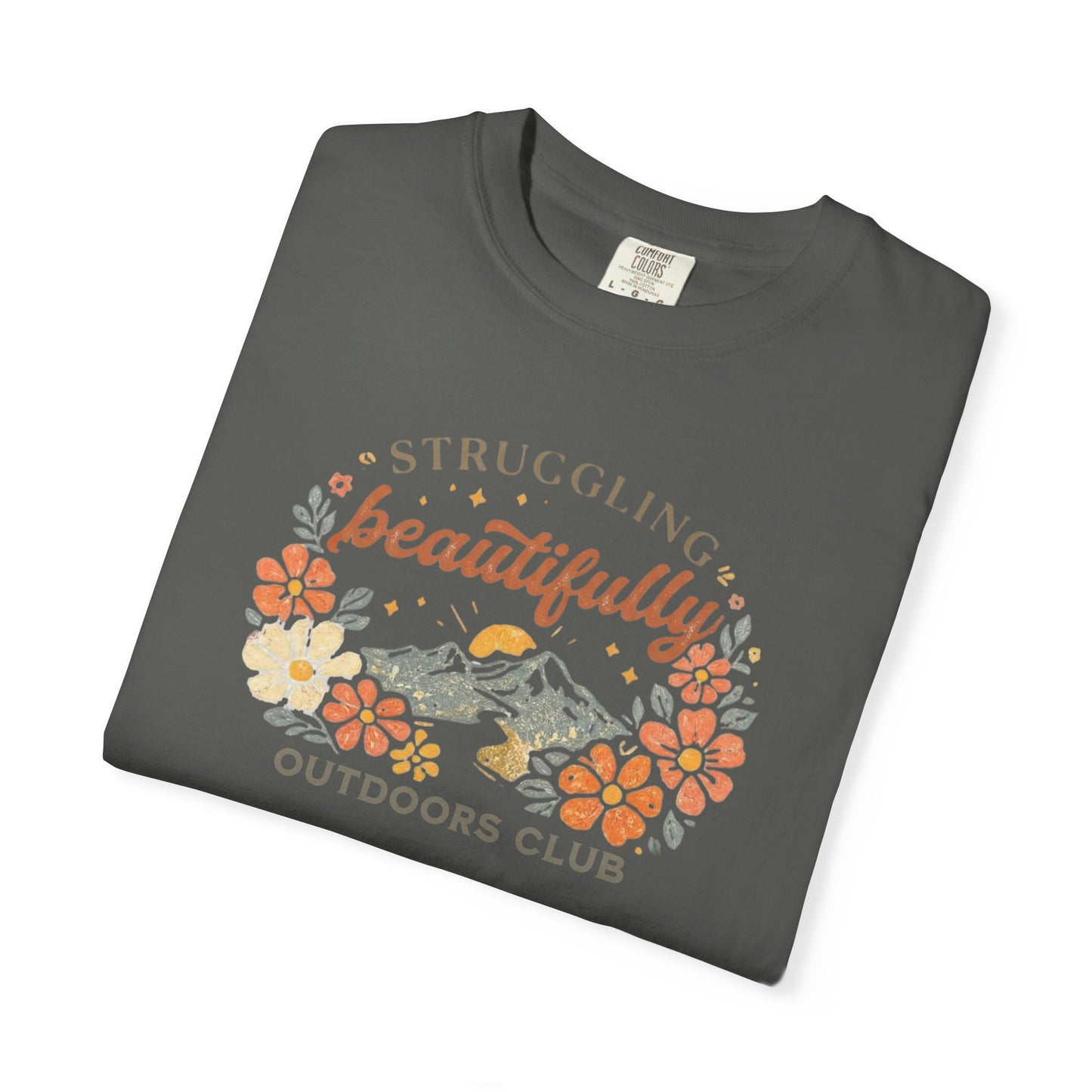 Struggling Beautifully Outdoors Club T-Shirt