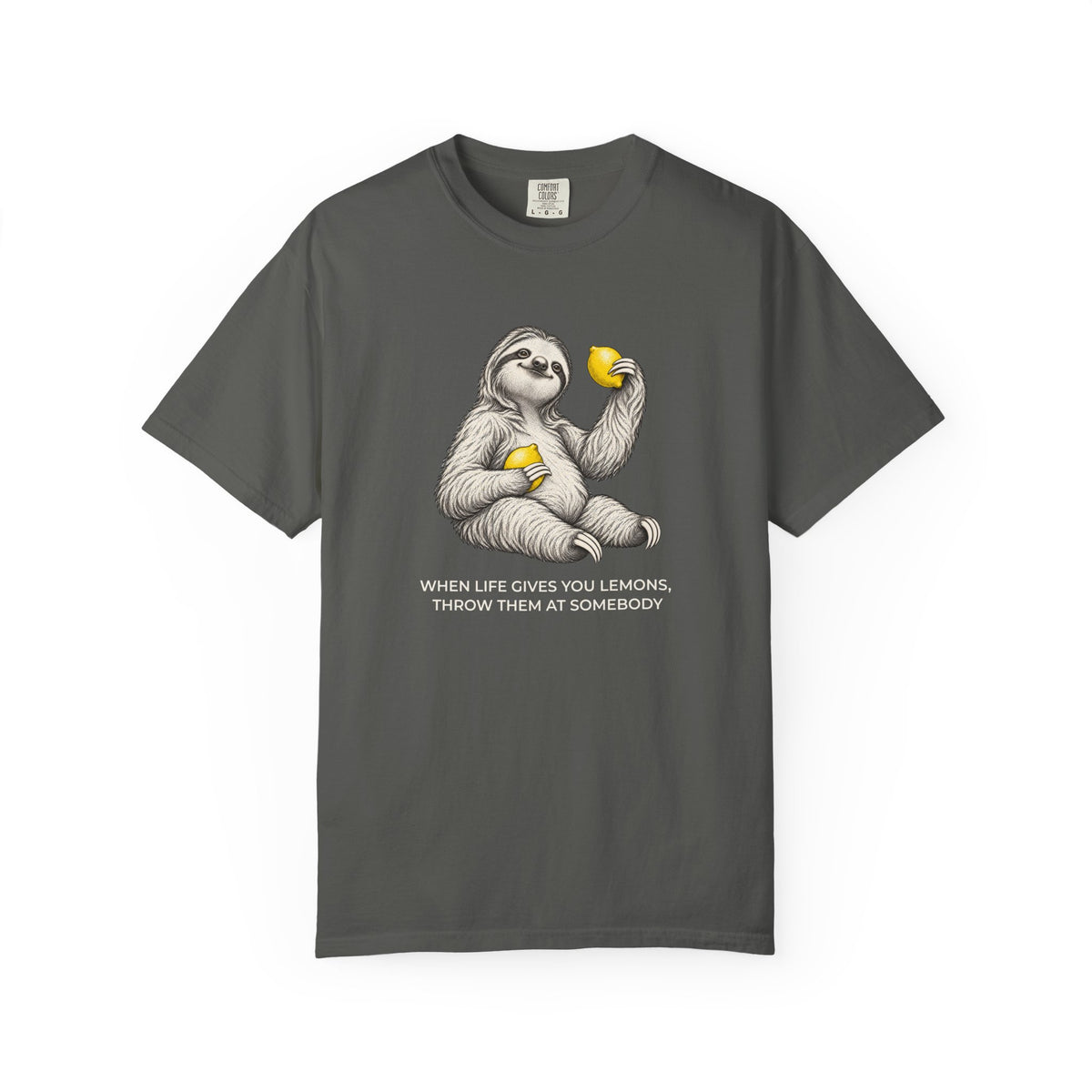 When Life Gives You Lemons Sloth T-Shirt