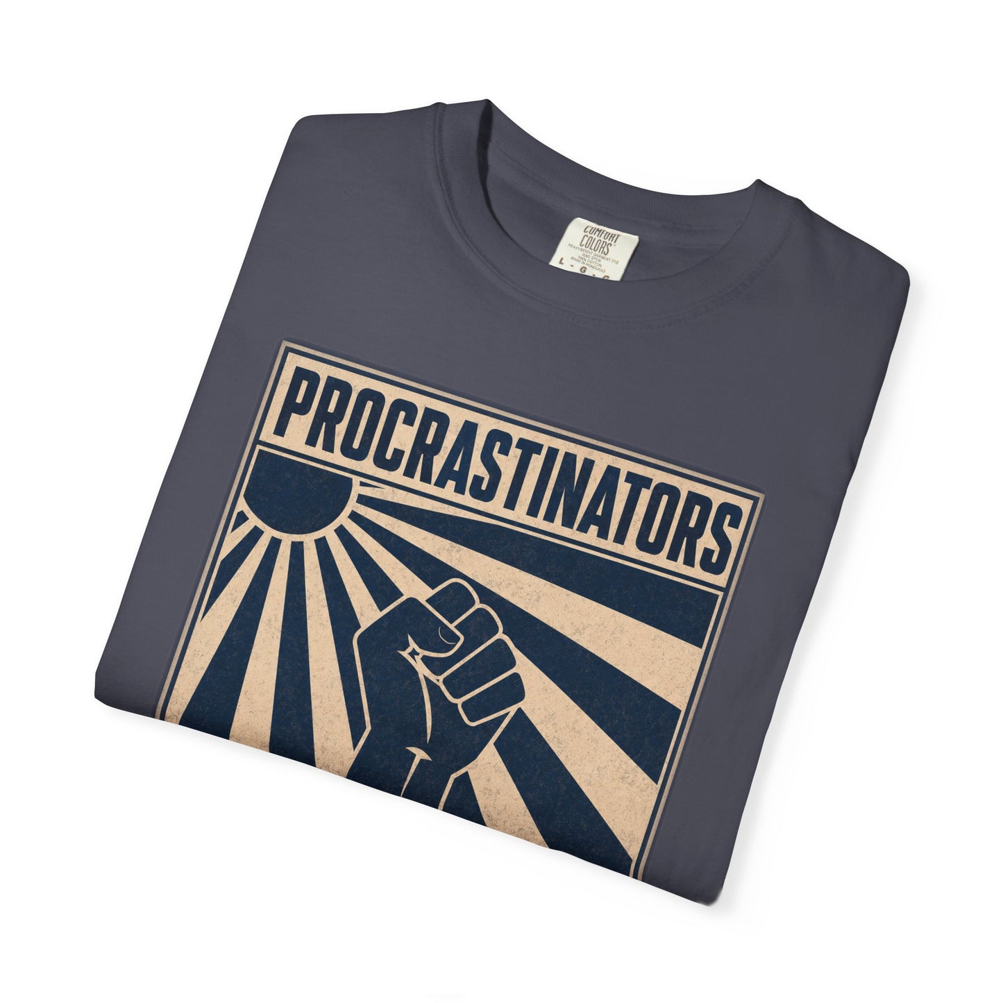 T-Shirt — "Procrastinators Unite" Retro Poster Graphic Tee