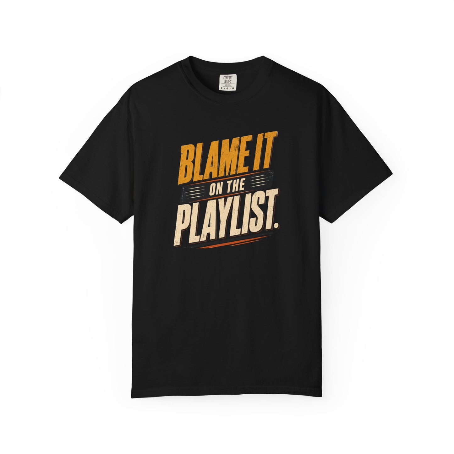 Blame It on the Playlist Shirt | Funny Music Lover Tee | Retro Graphic T-Shirt