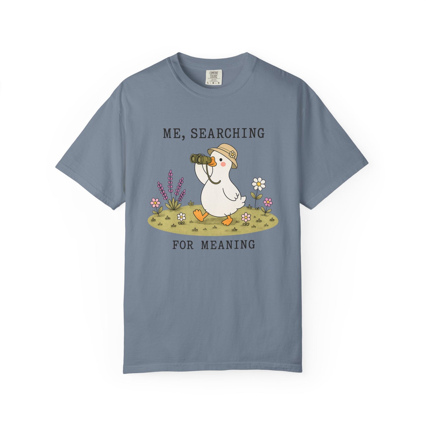 Me, Searching For Meaning Duck T-Shirt