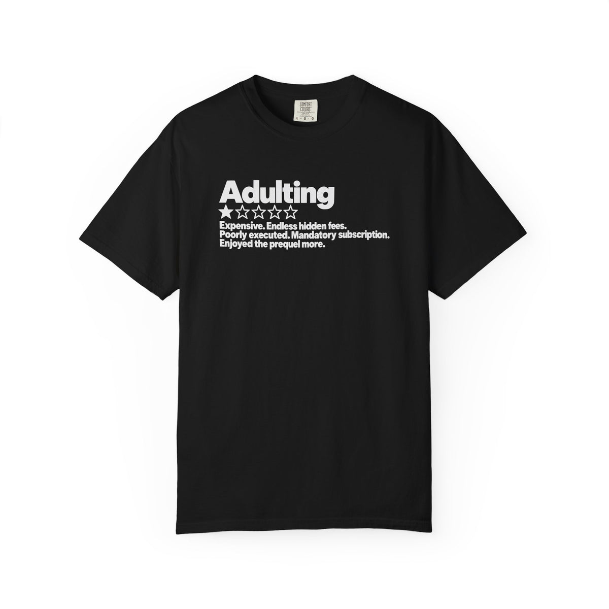 Adulting One Star Review Shirt – Funny Sarcastic Adulthood Graphic Tee