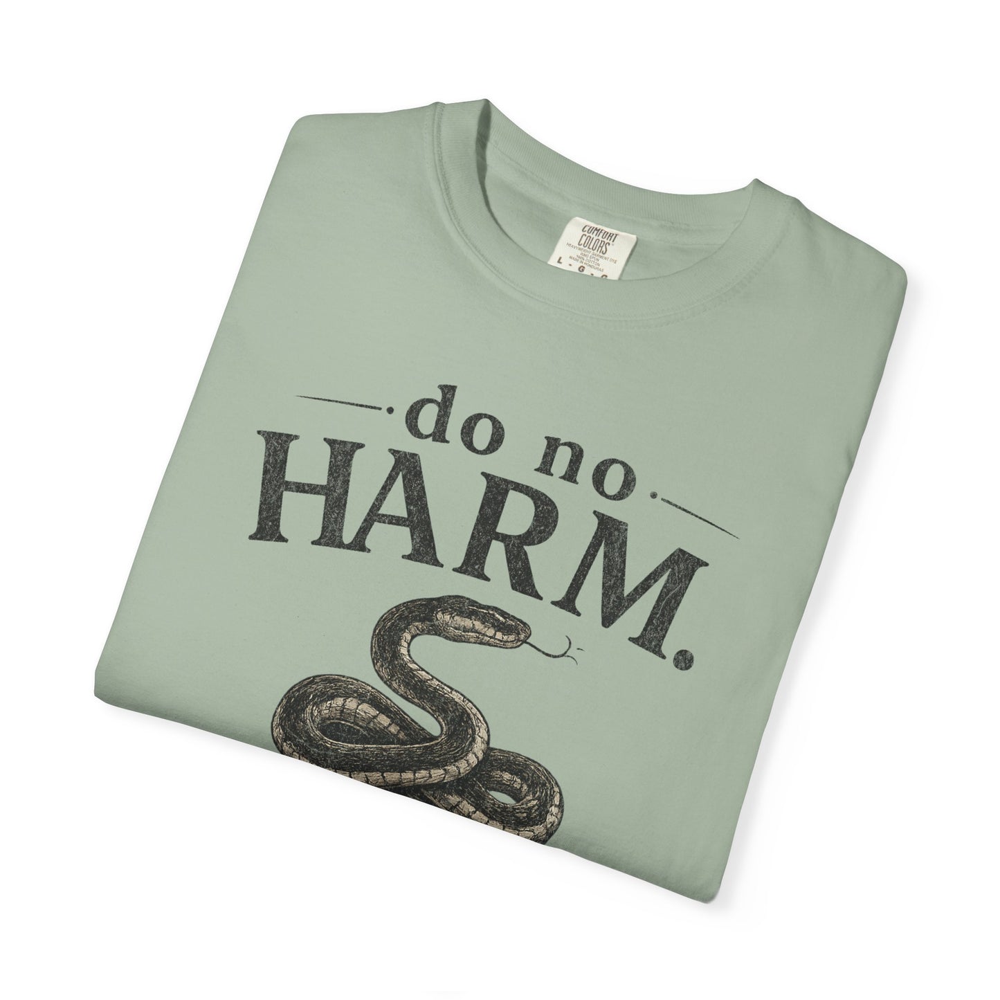 DO NO HARM, TAKE NO SHIT Snake Graphic T-Shirt