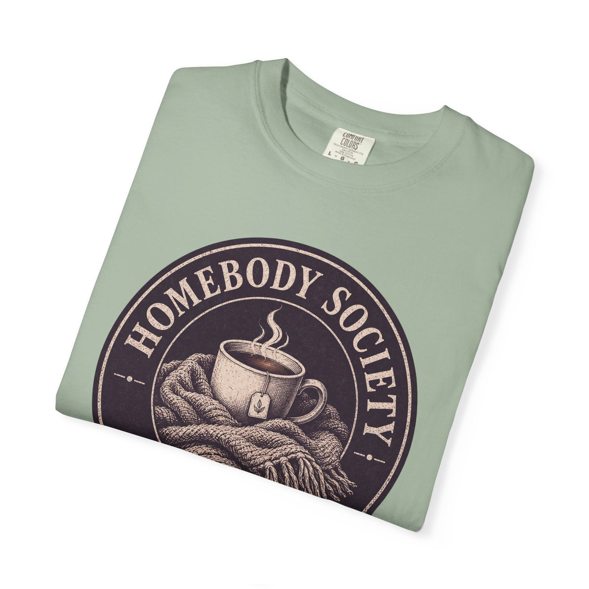 Homebody Society T-Shirt