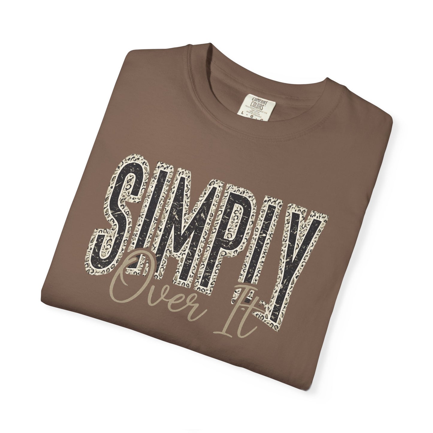Simply Over It Shirt | Funny Leopard Print Graphic Tee | Vintage Sarcastic Comfort Colors® T-Shirt