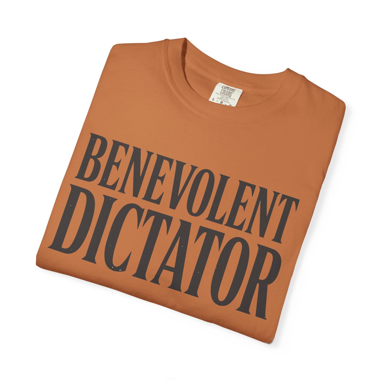Benevolent Dictator T-Shirt Vintage Typography Graphic Tee