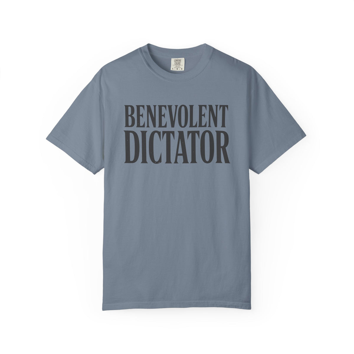 Benevolent Dictator T-Shirt Vintage Typography Graphic Tee
