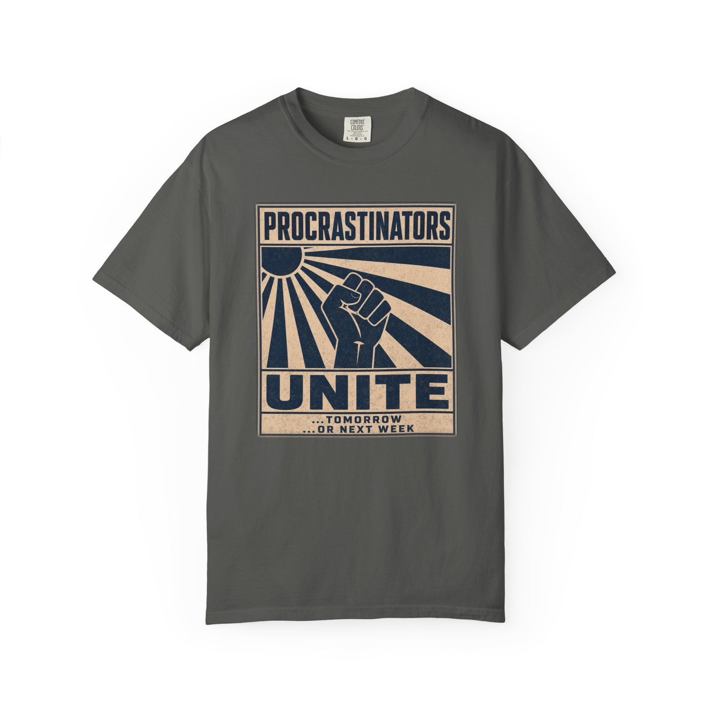 T-Shirt — "Procrastinators Unite" Retro Poster Graphic Tee