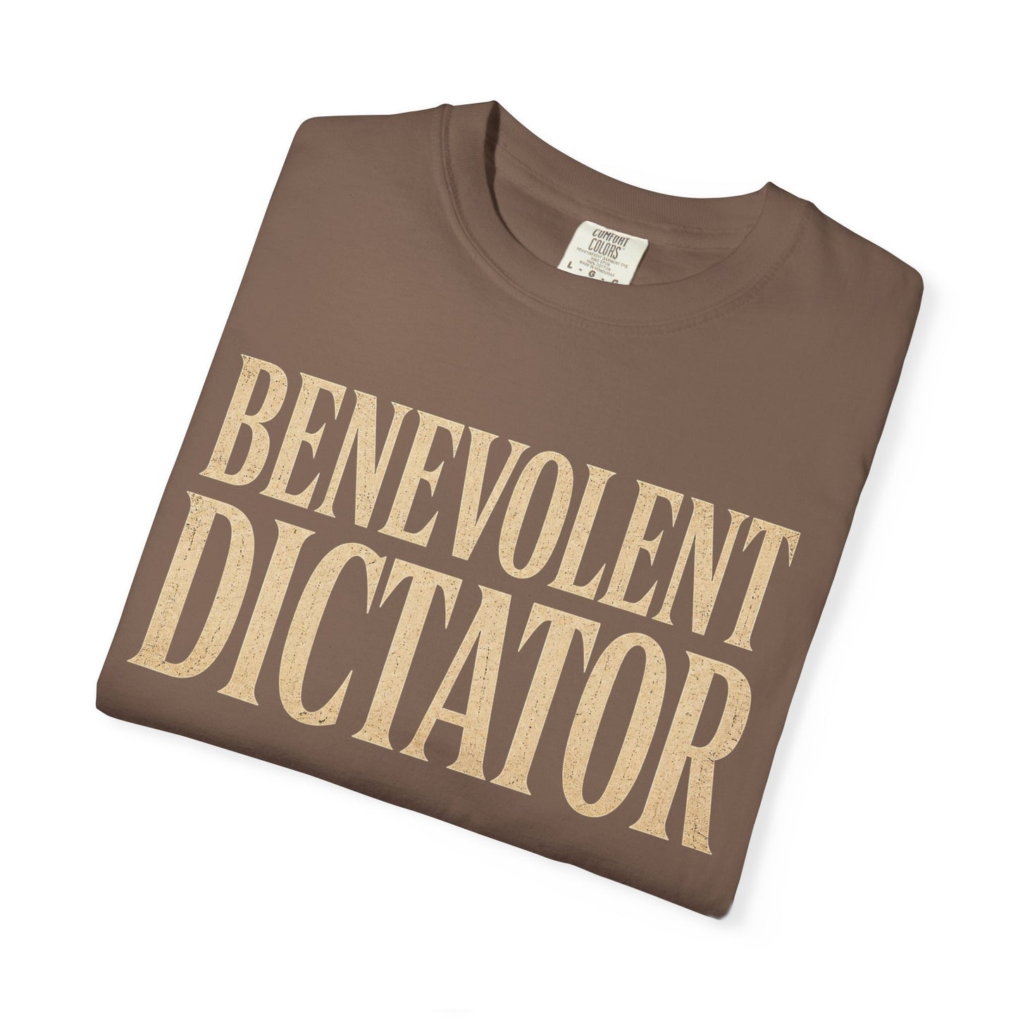 Benevolent Dictator T-Shirt Vintage Typography Graphic Tee