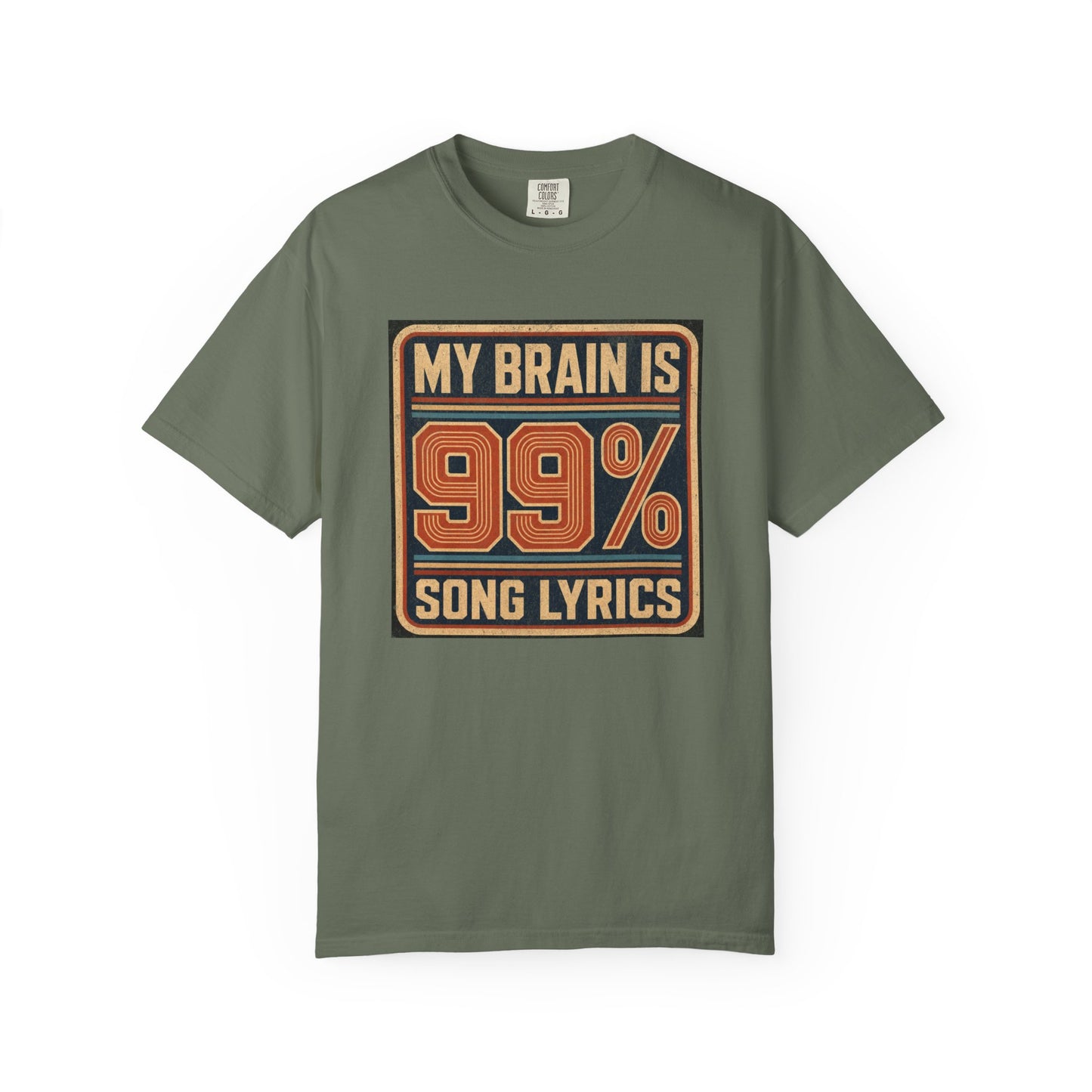 T-Shirt — "My Brain Is 99% Song Lyrics" Retro Music Lover Tee