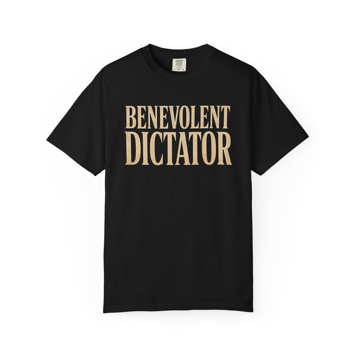 Benevolent Dictator T-Shirt Vintage Typography Graphic Tee