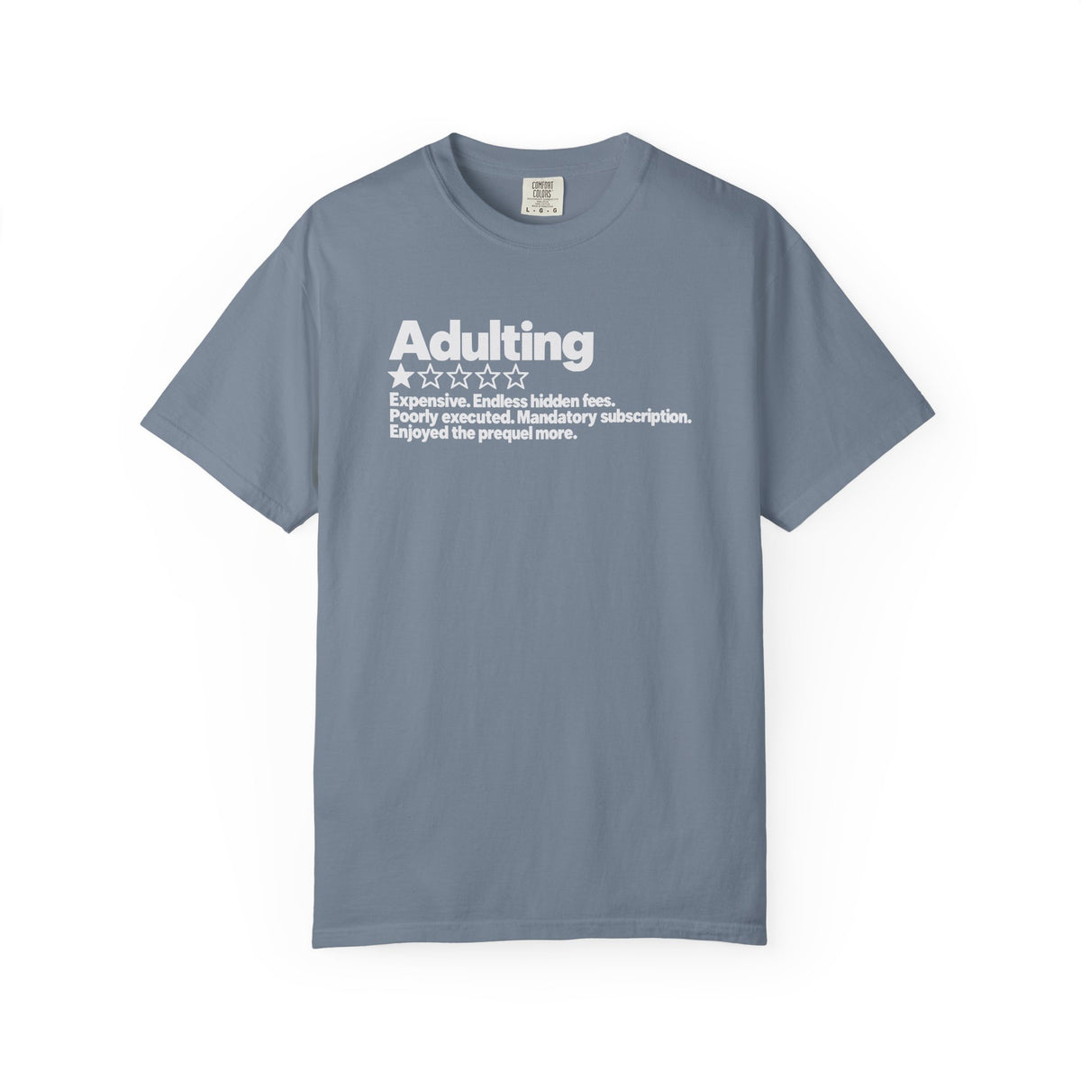 Adulting One Star Review Shirt – Funny Sarcastic Adulthood Graphic Tee