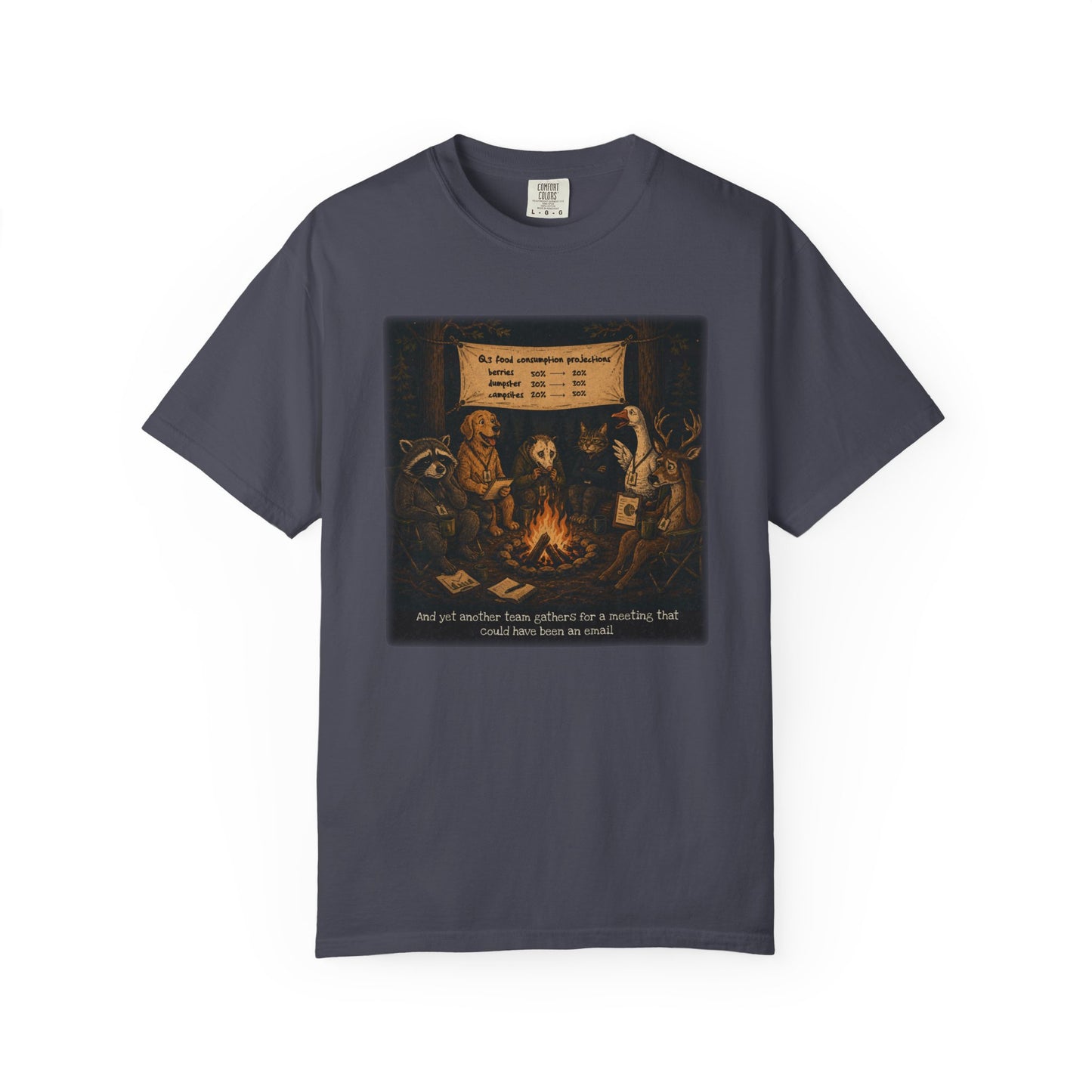 Campfire Meeting T-Shirt — “And Yet Another Team Gathers for a Meeting That Could Have Been an Email”