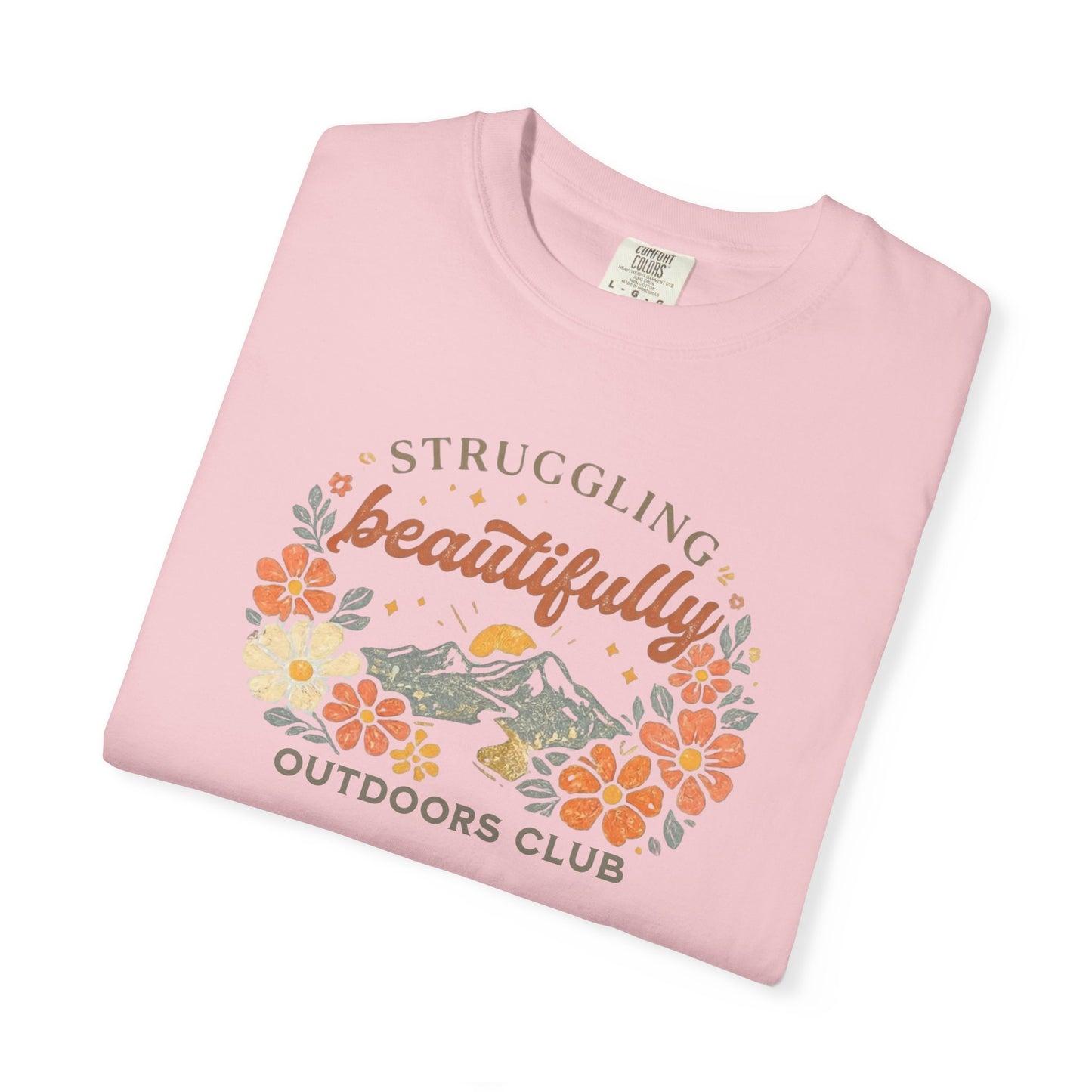 Struggling Beautifully Outdoors Club T-Shirt