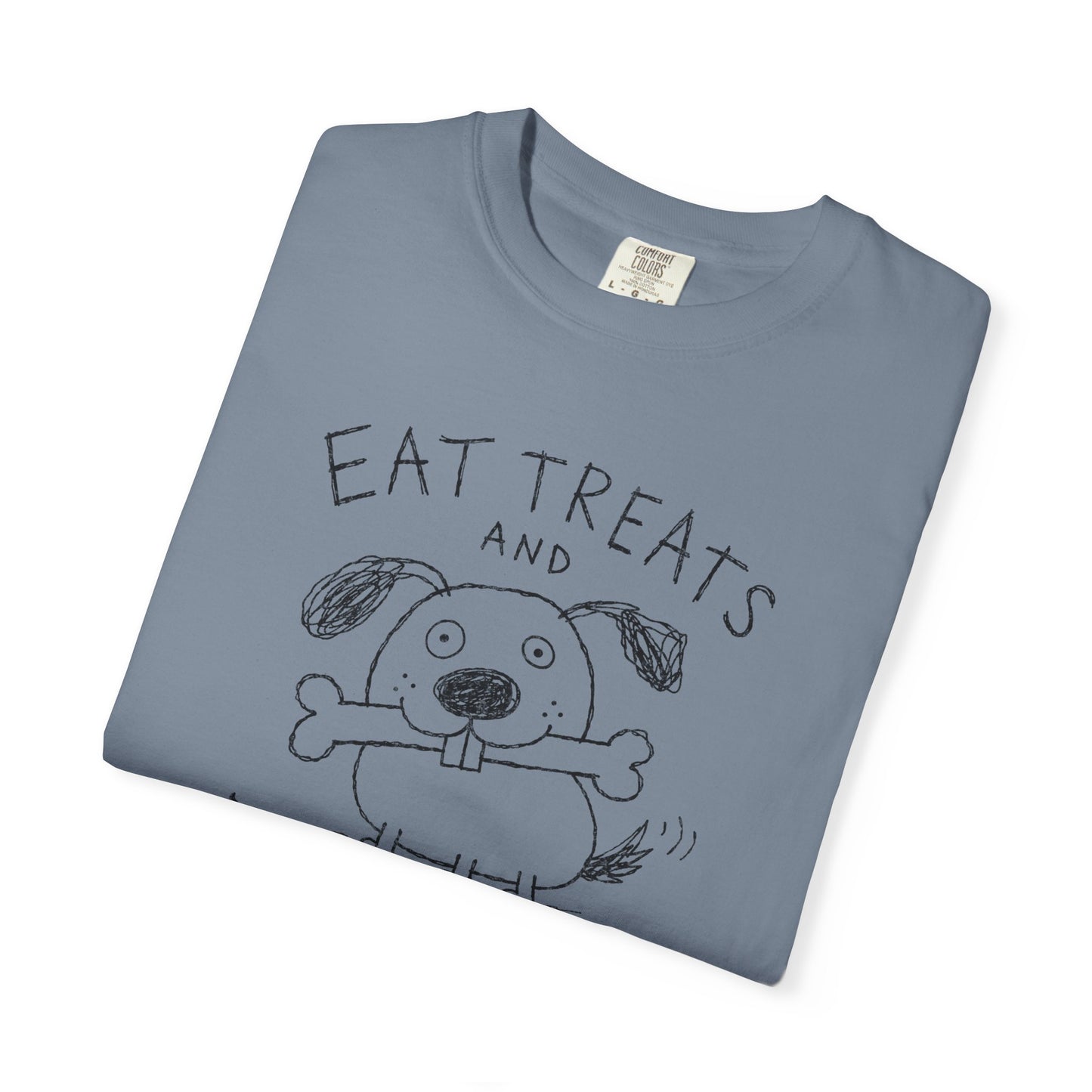 Eat Treats and Manipulate Dog Shirt | Funny Dog Lover Tee | Sarcastic Pet Humor Shirt | Cute Dog Graphic Tee