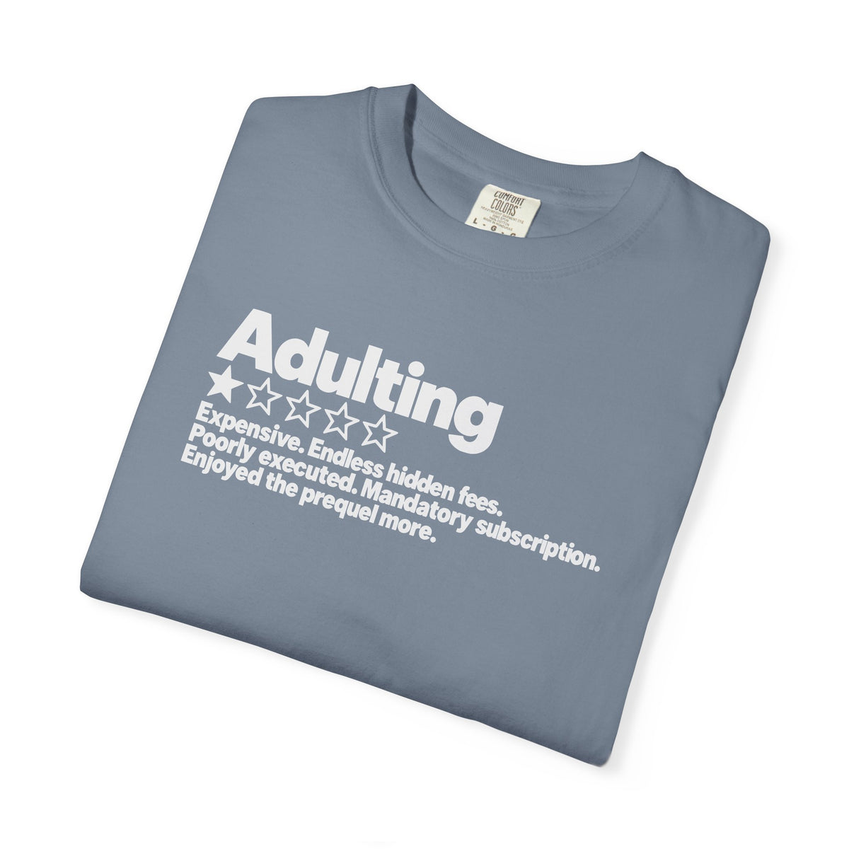 Adulting One Star Review Shirt – Funny Sarcastic Adulthood Graphic Tee