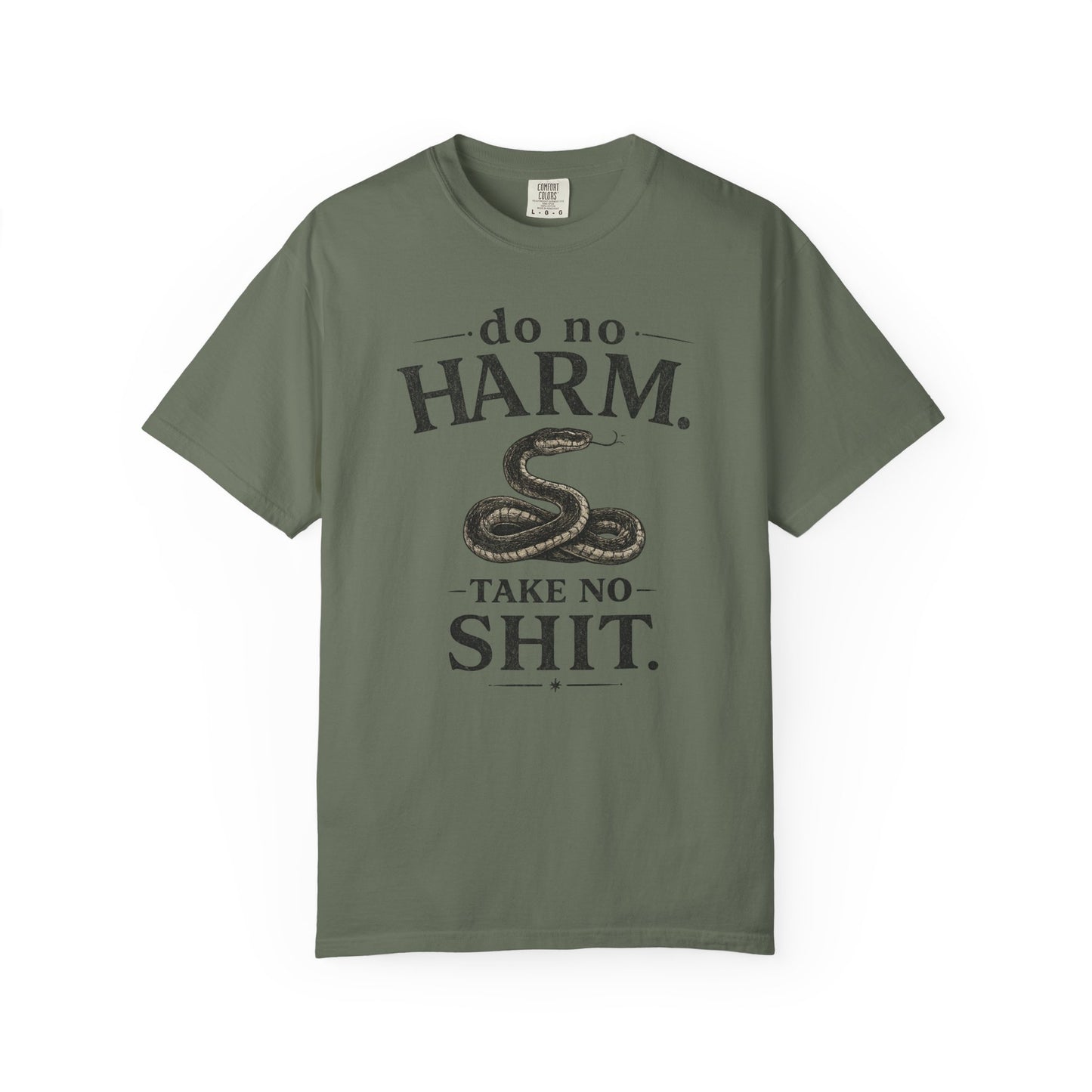 DO NO HARM, TAKE NO SHIT Snake Graphic T-Shirt