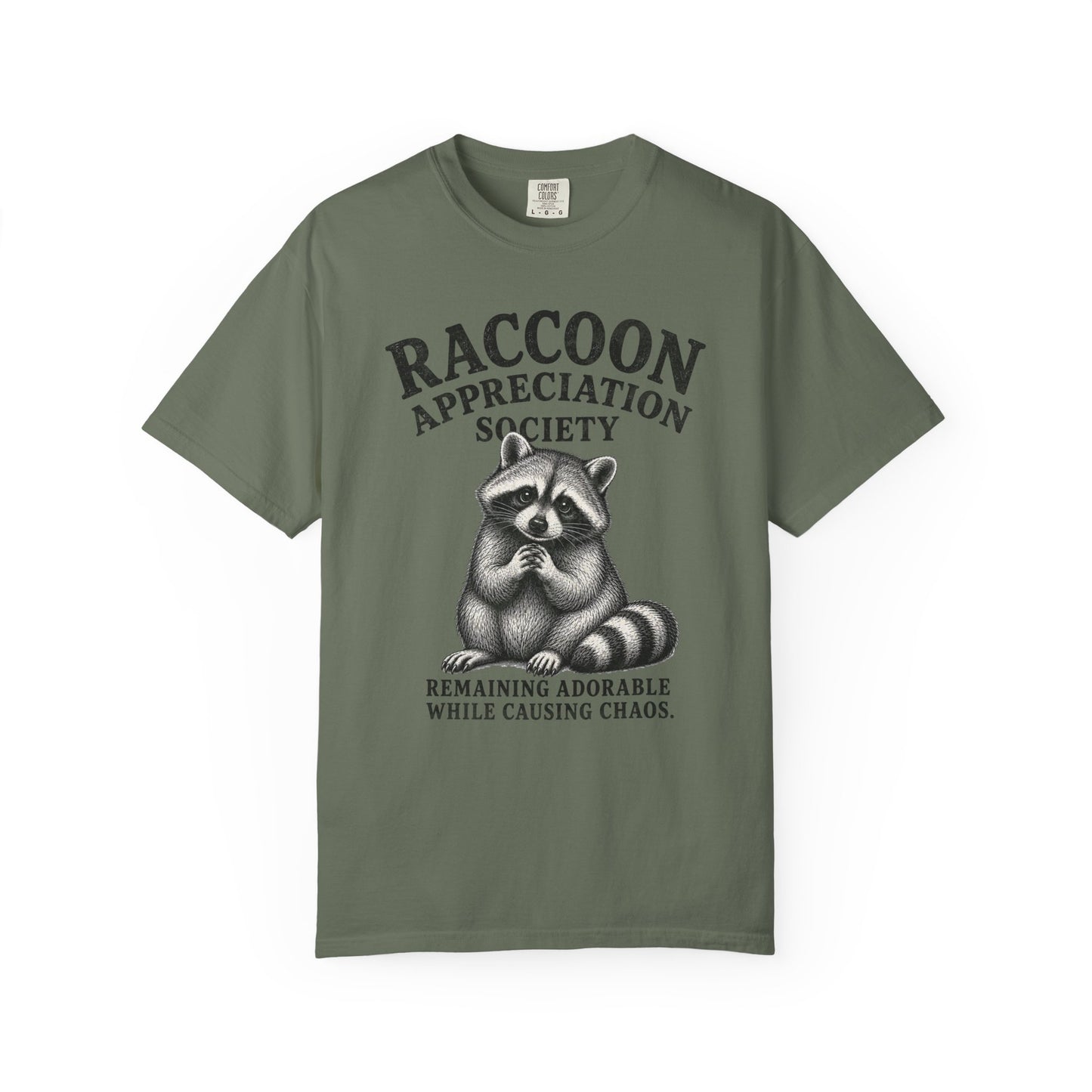 Raccoon Appreciation Society T-Shirt — "Remaining Adorable While Causing Chaos" Funny Cute Trash Panda Tee
