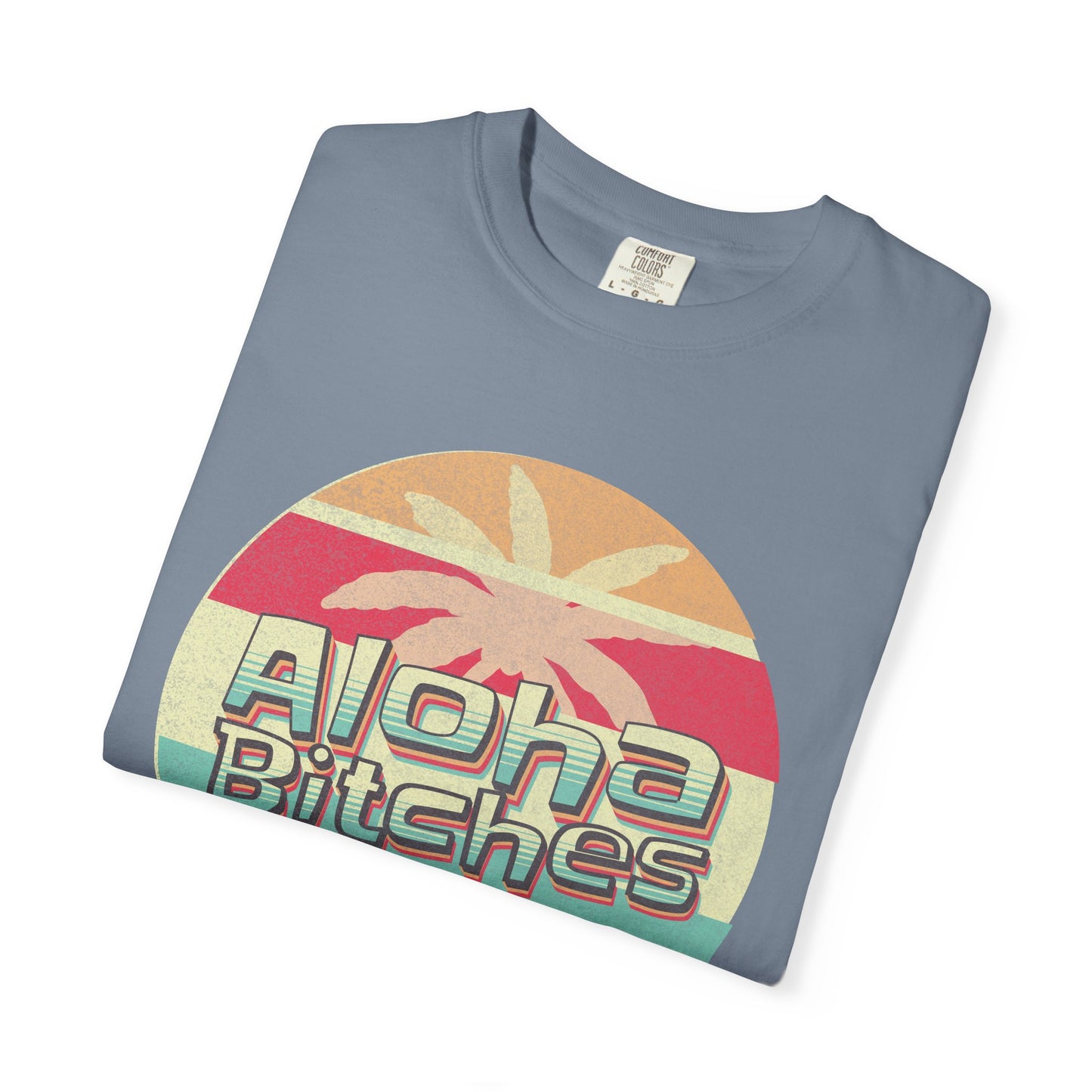 Aloha Bitches Retro Distressed Beach T-Shirt