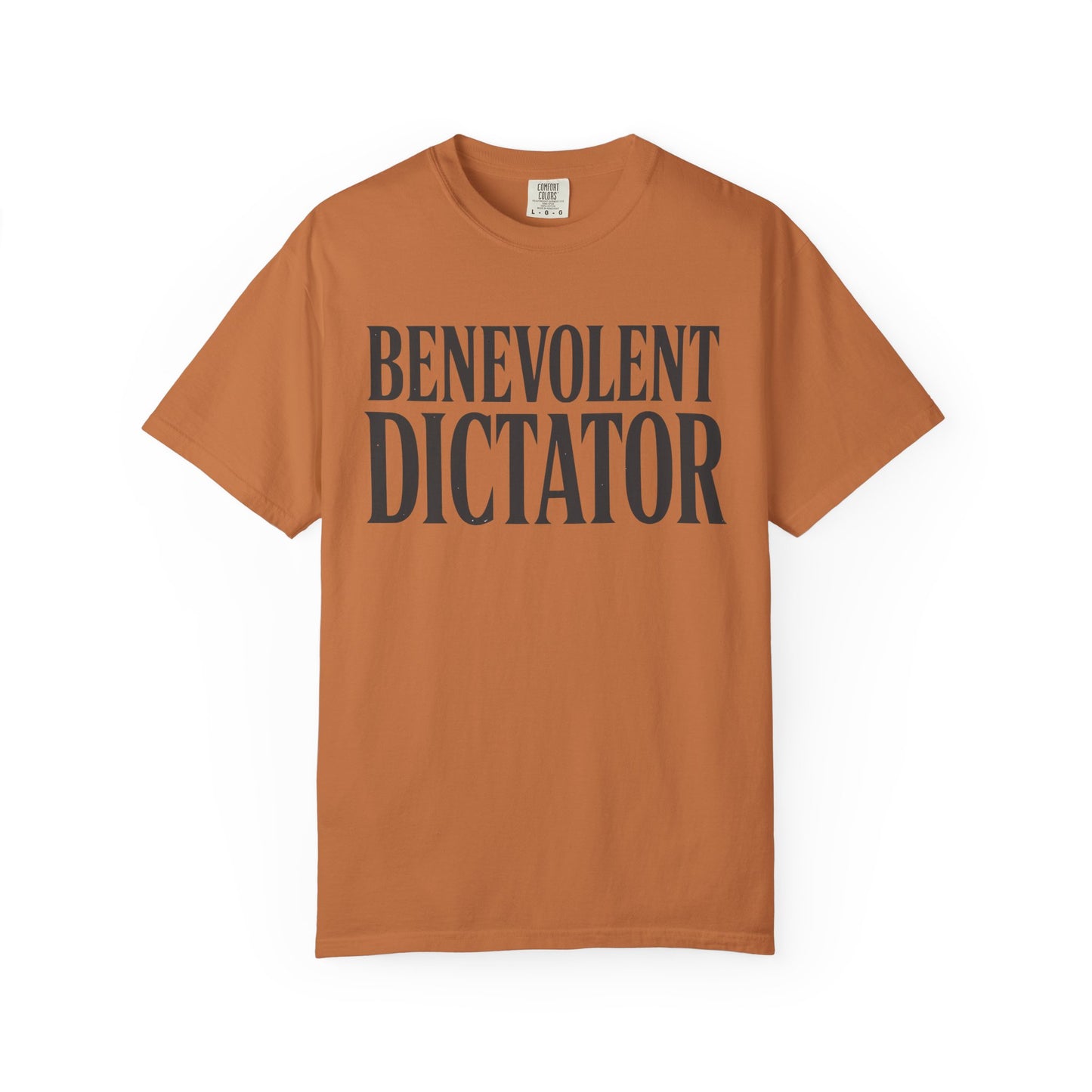 Benevolent Dictator T-Shirt Vintage Typography Graphic Tee