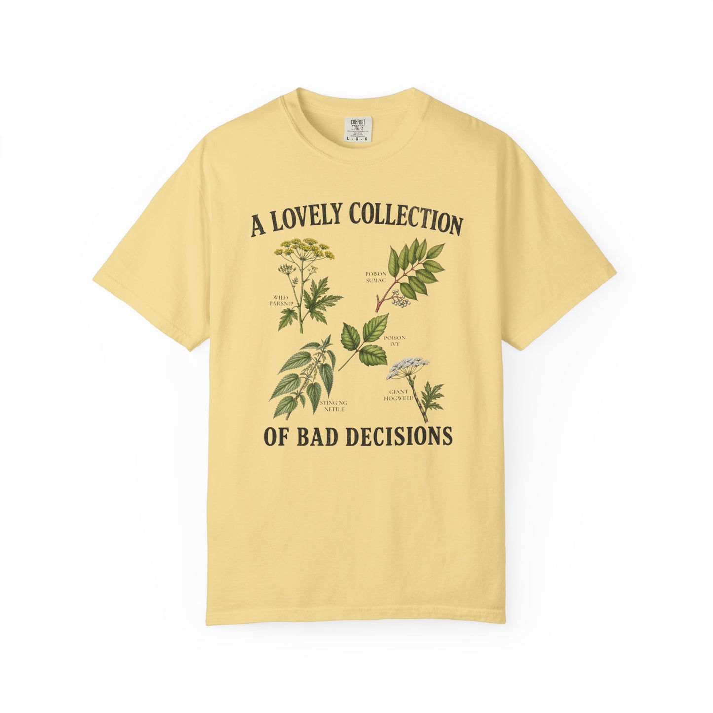"A Lovely Collection of Bad Decisions" Hiking Camping Poisonous Plant Botanical T-Shirt