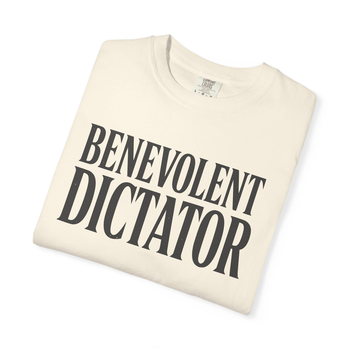 Benevolent Dictator T-Shirt Vintage Typography Graphic Tee