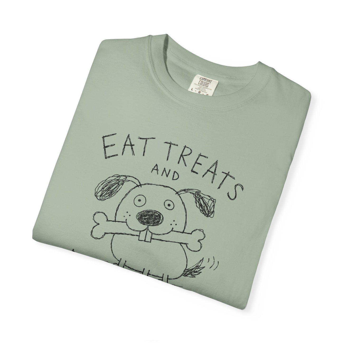 Eat Treats and Manipulate Dog Shirt | Funny Dog Lover Tee | Sarcastic Pet Humor Shirt | Cute Dog Graphic Tee
