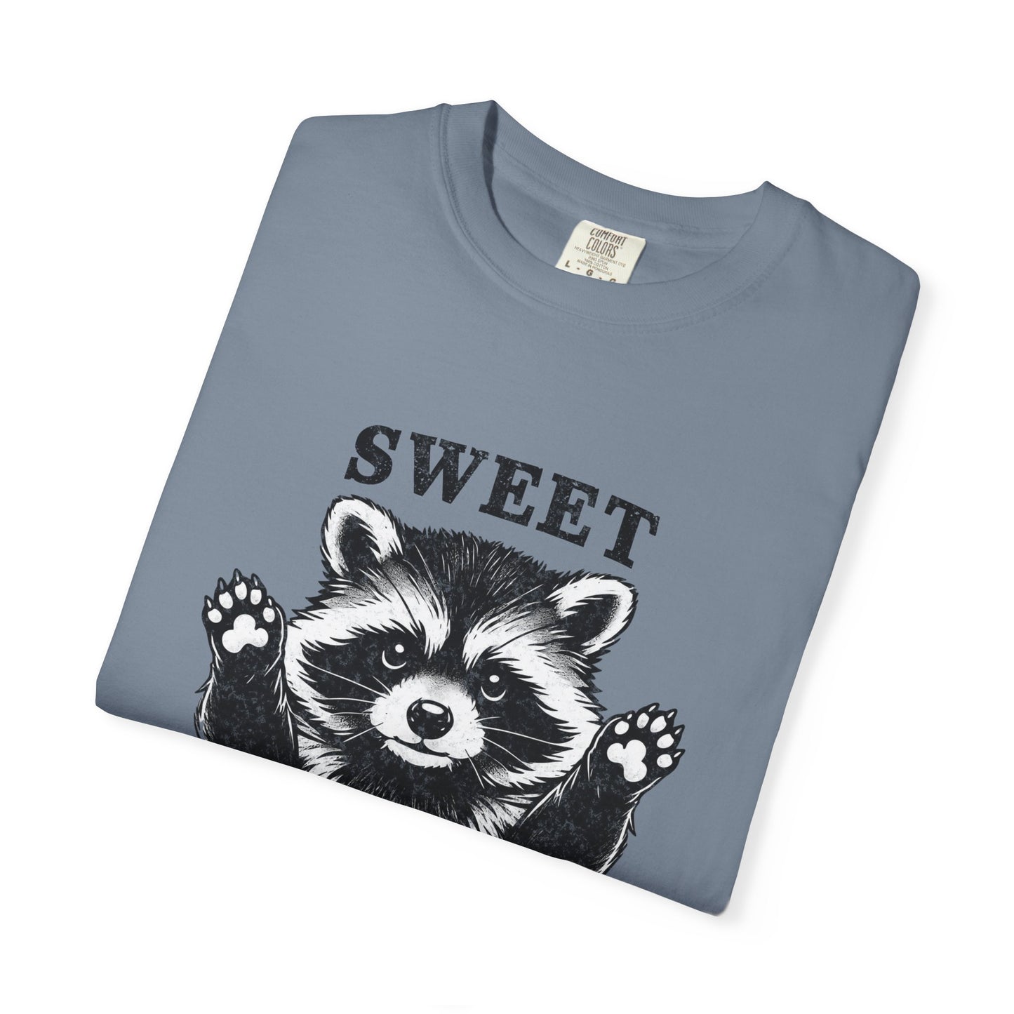 Funny Raccoon Tee — "Sweet, But Will Throw Down"
