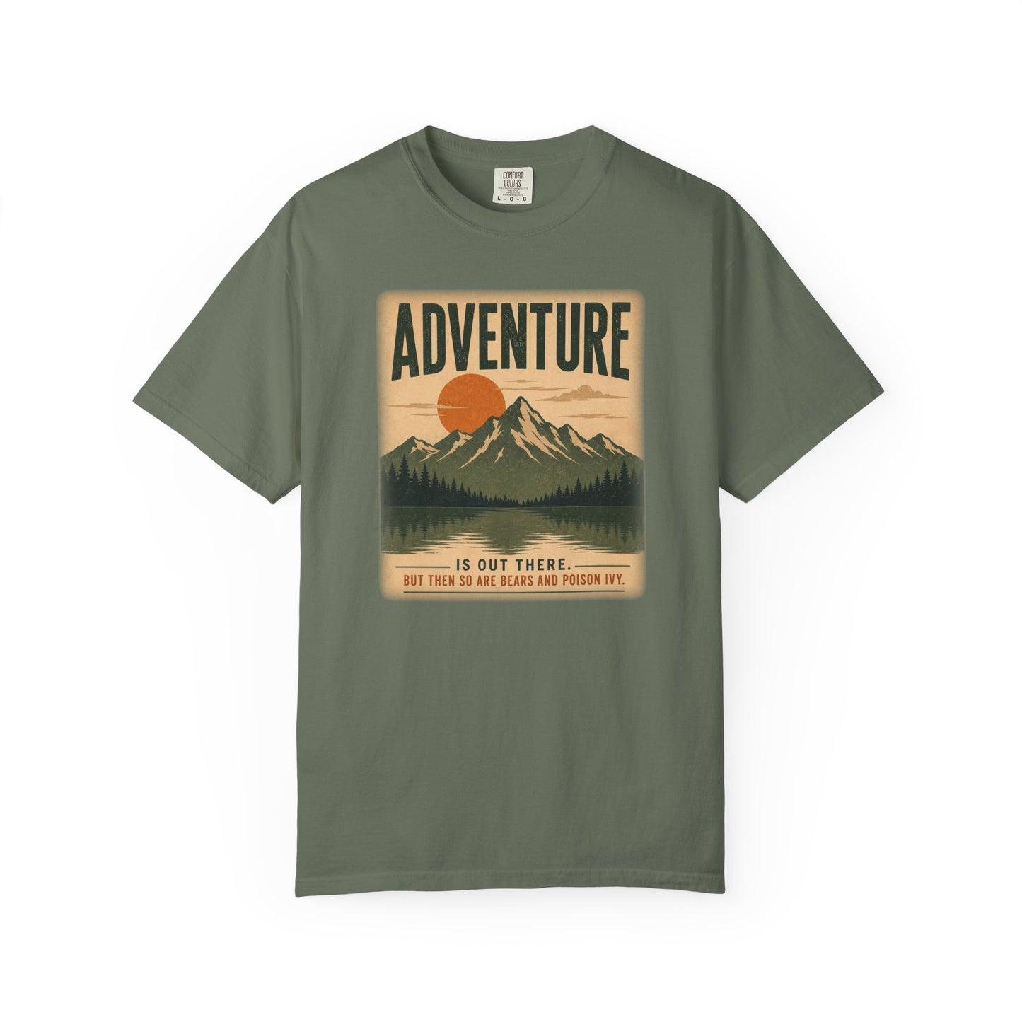 Adventure Is Out There (But So Are Bears and Poison Ivy) T-Shirt, Funny Hiking Graphic Tee