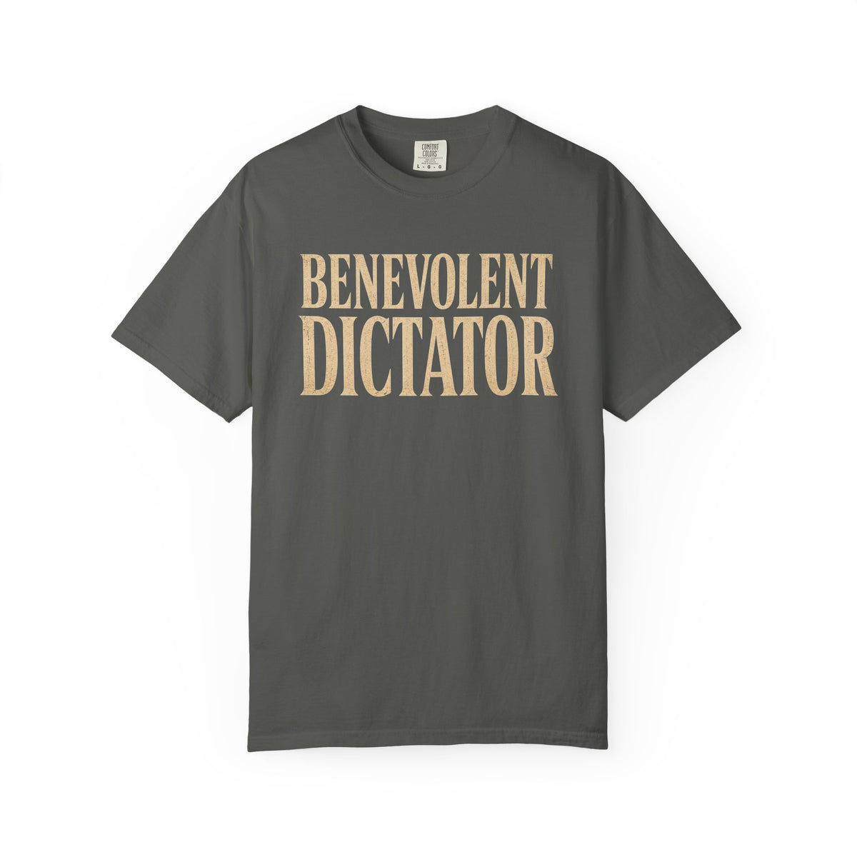 Benevolent Dictator T-Shirt Vintage Typography Graphic Tee