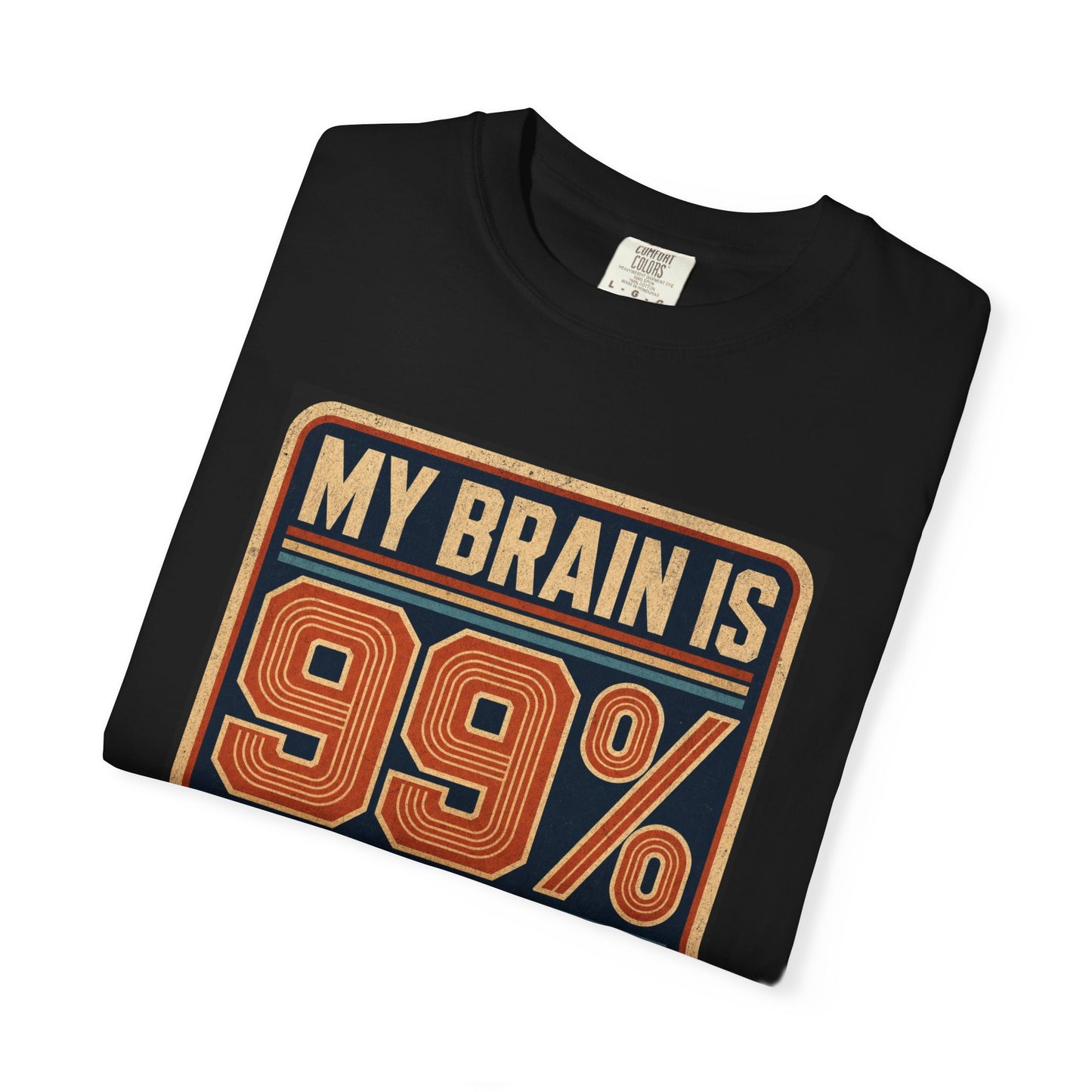 T-Shirt — "My Brain Is 99% Song Lyrics" Retro Music Lover Tee