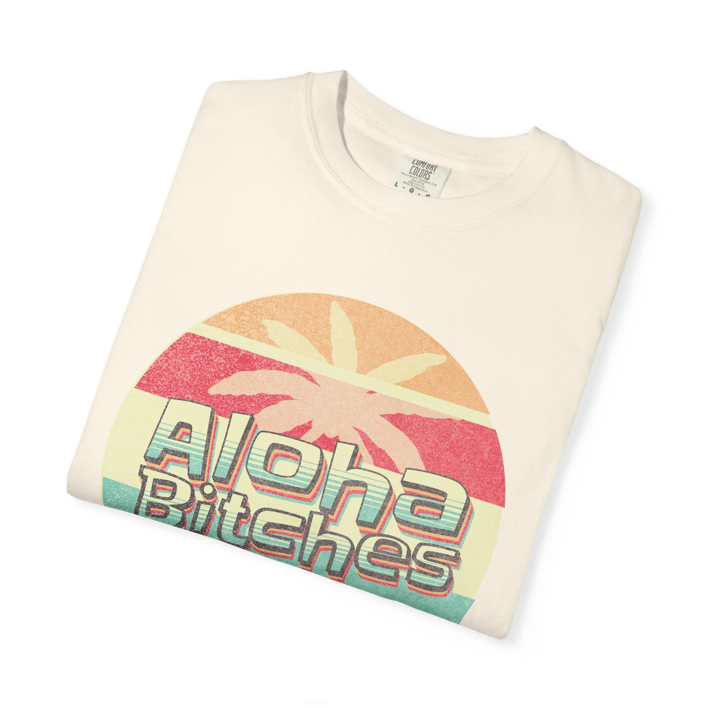 Aloha Bitches Retro Distressed Beach T-Shirt