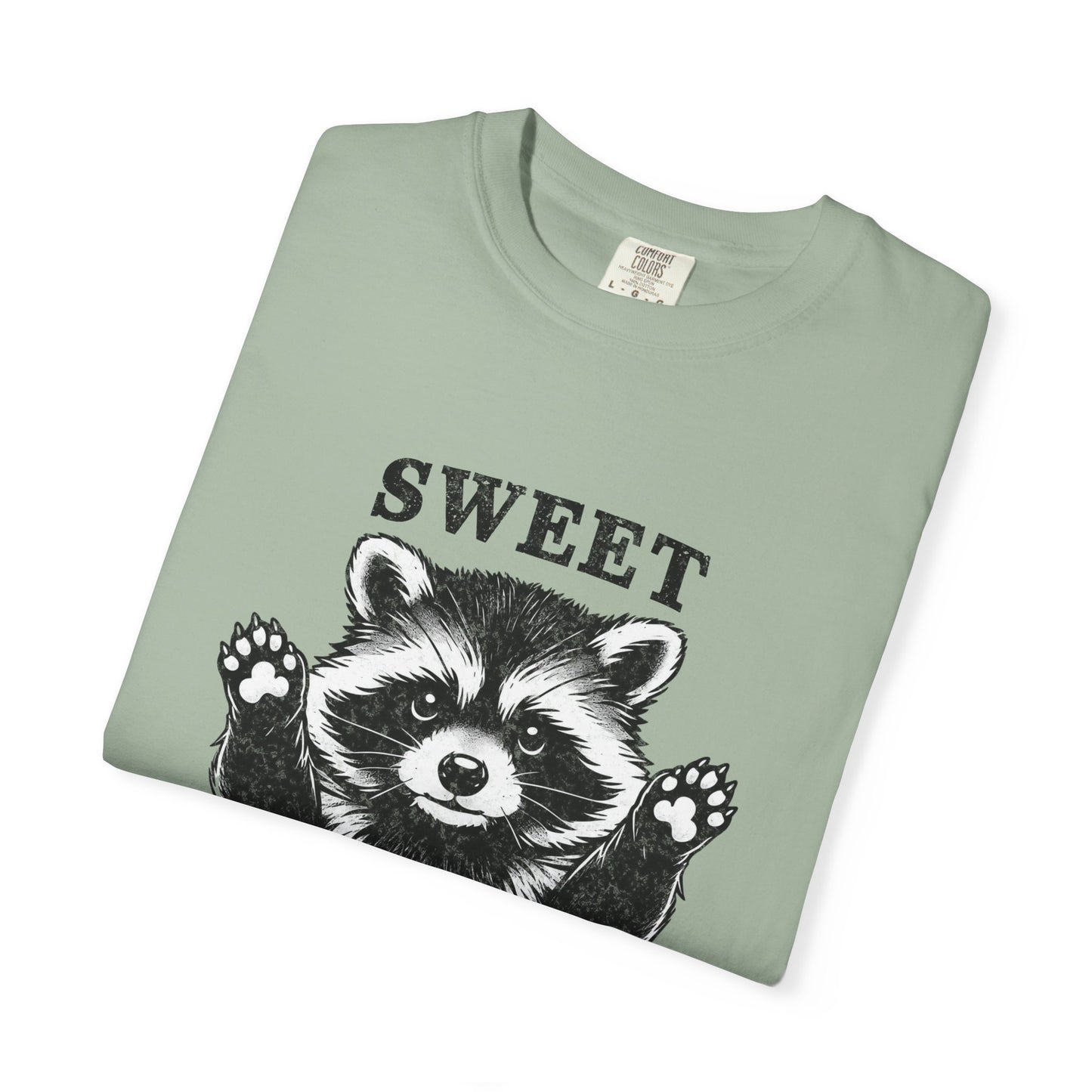 Funny Raccoon Tee — "Sweet, But Will Throw Down"