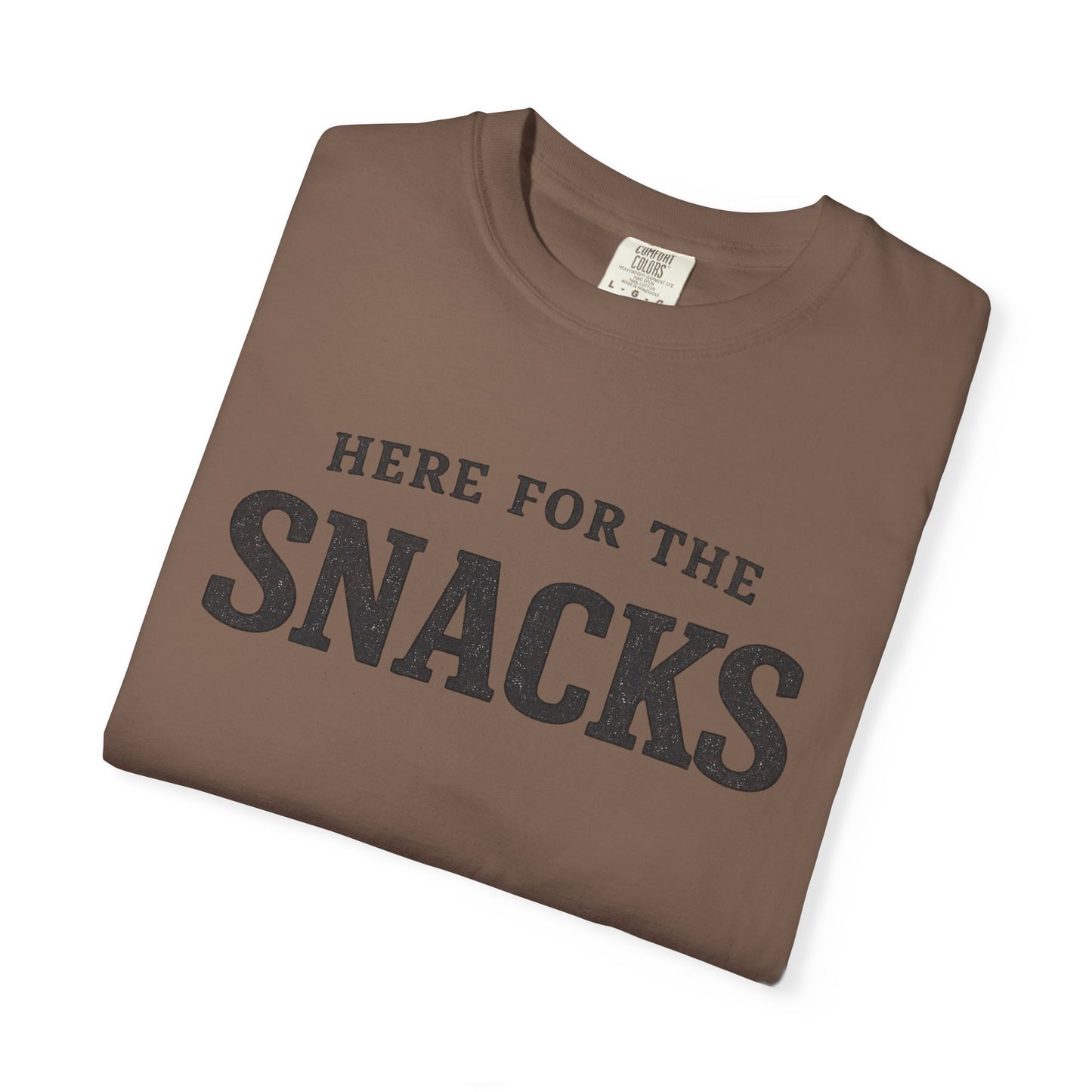Here for the Snacks T-Shirt