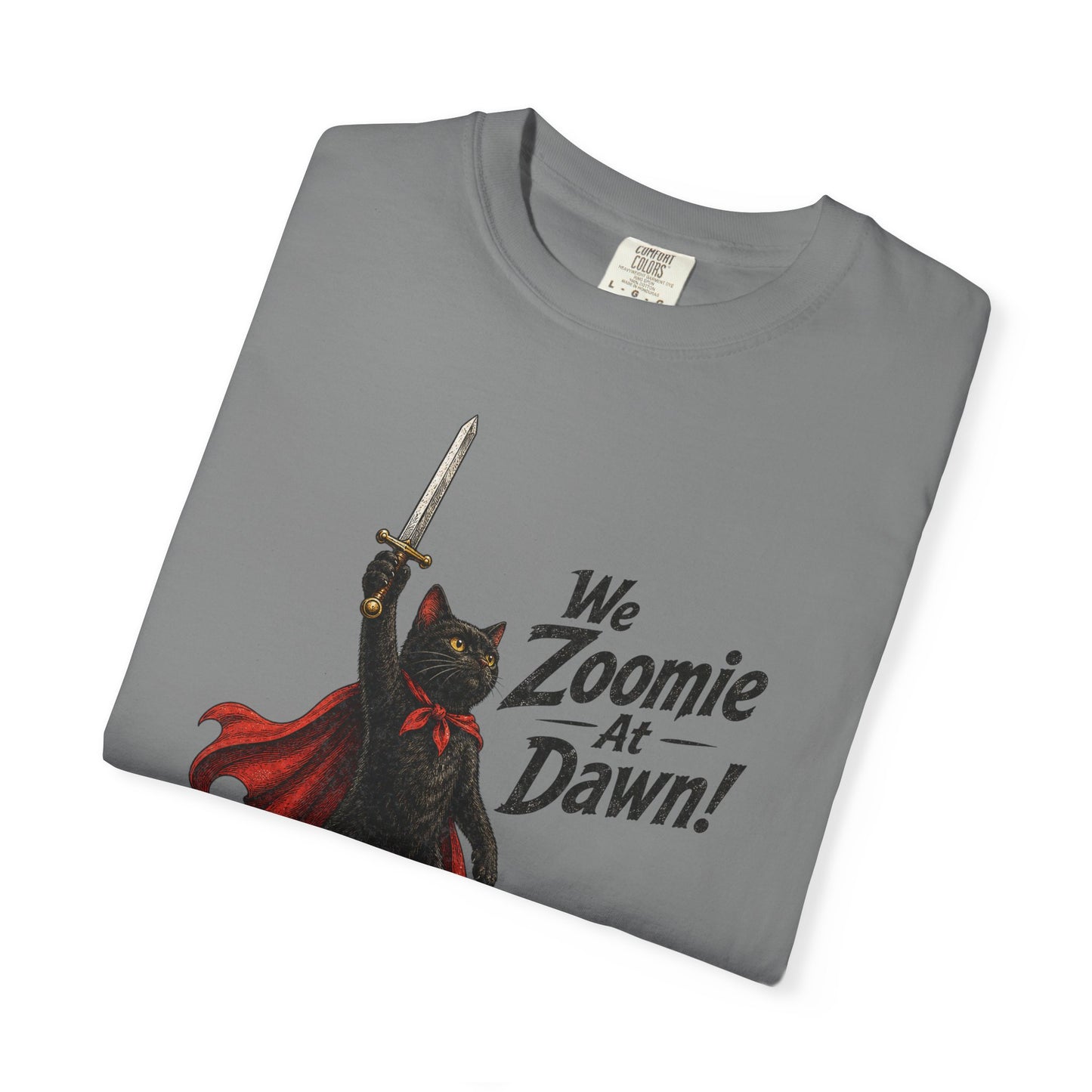 We Zoomie at Dawn Cat T-Shirt | Funny Black Cat Knight Graphic Tee | Comfort Colors Shirt