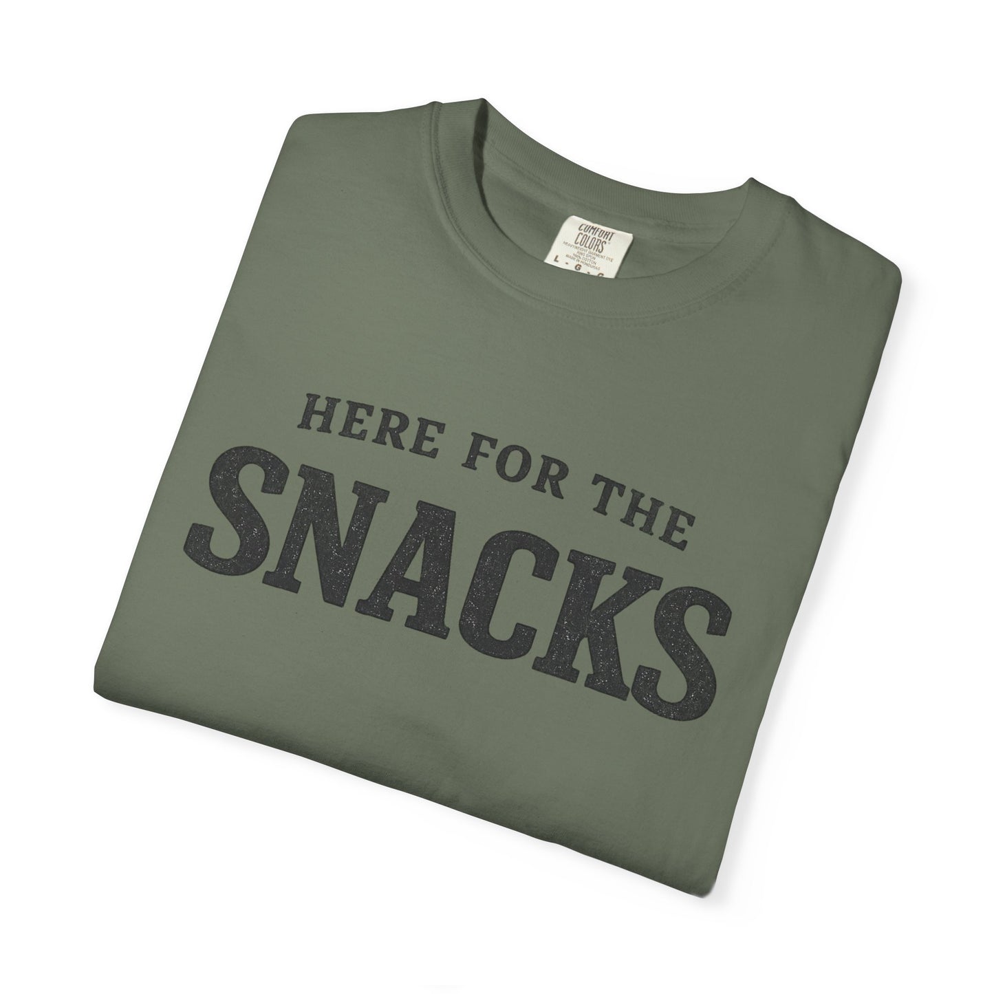 Here for the Snacks T-Shirt